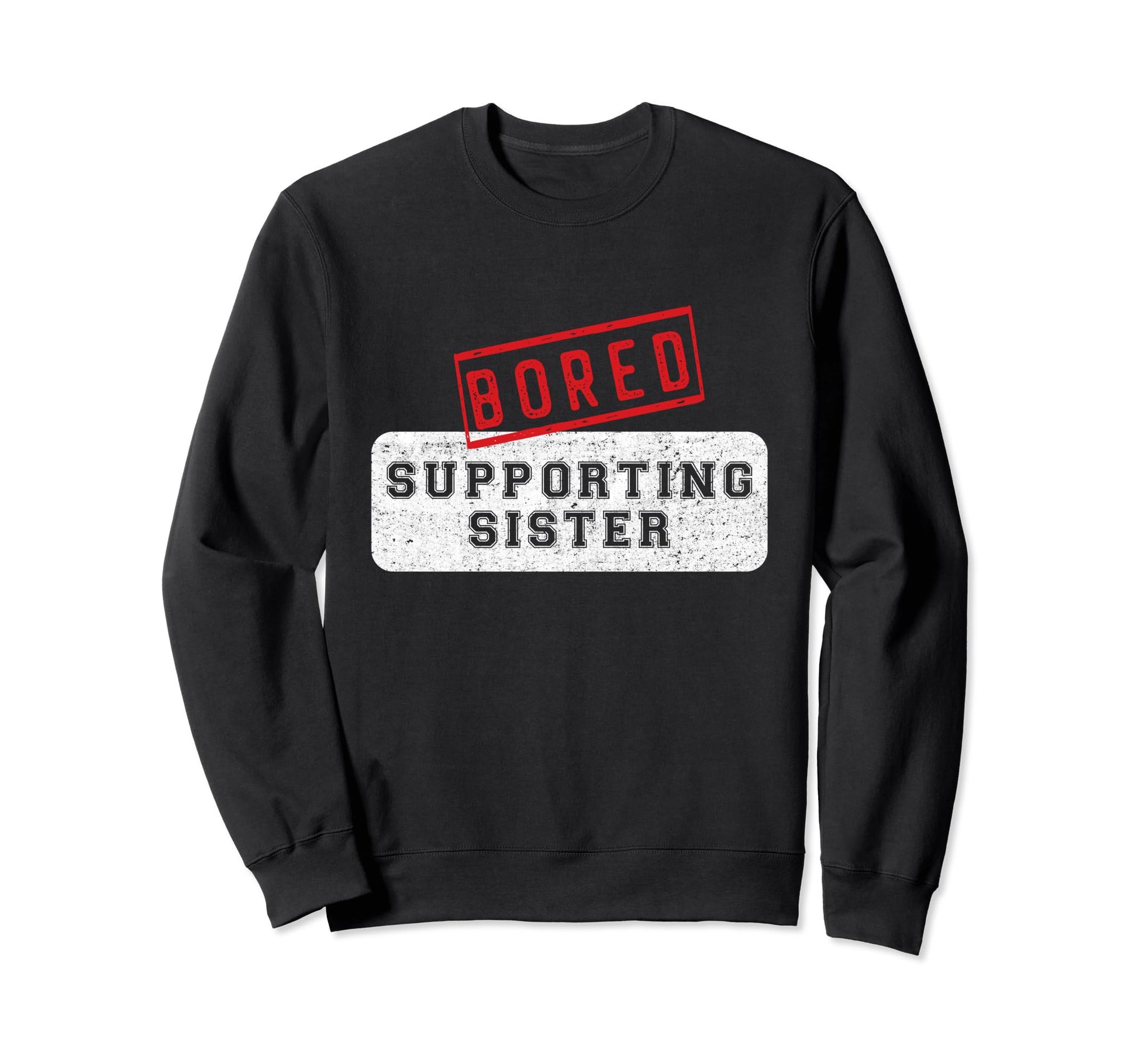 Sister Baseball Soccer Football Sweatshirt - Graphic Print for Adults - T-Shirt, Sweatshirt, Hoodie