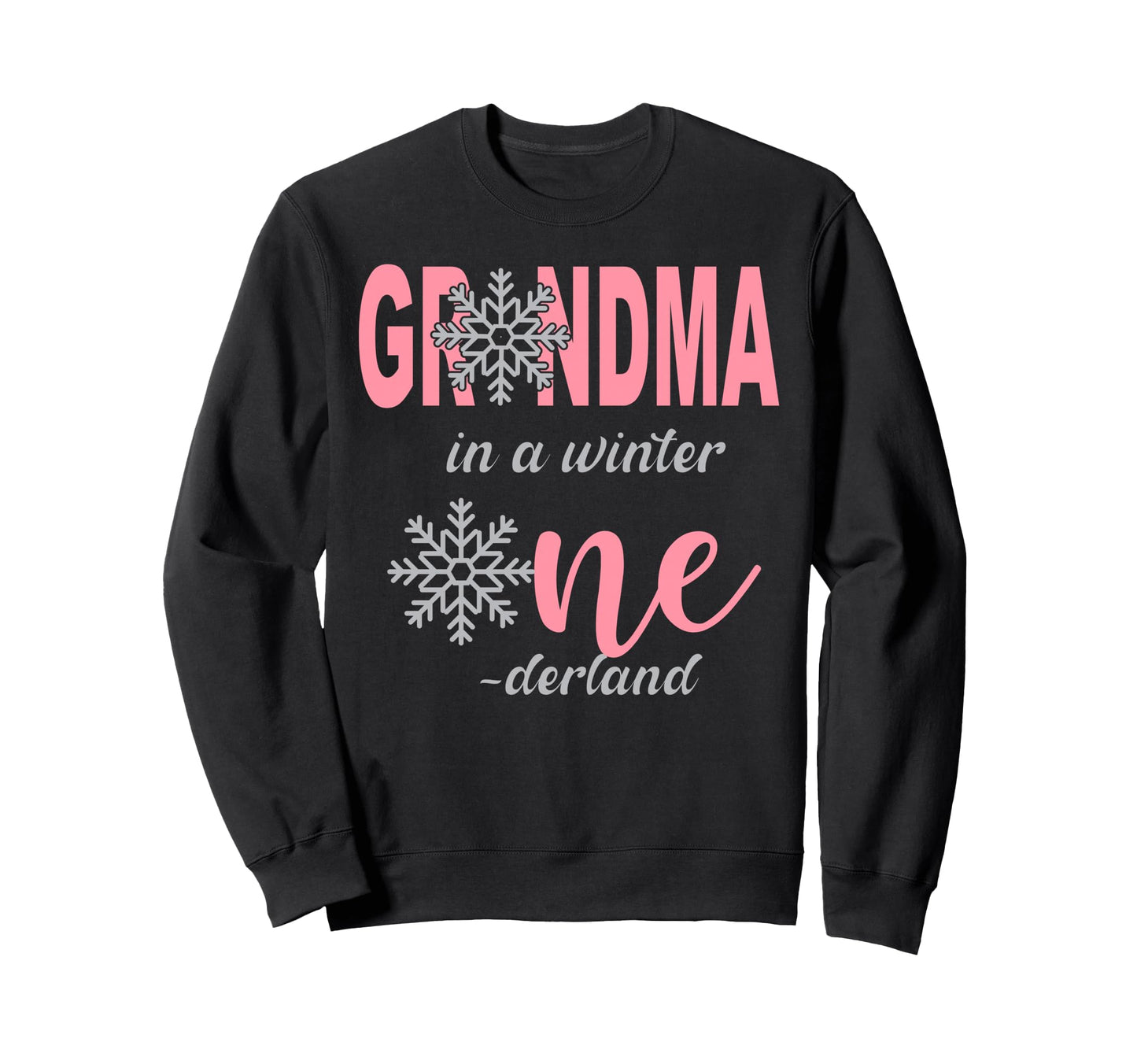 Grandma Birthday Winter Onederland Sweatshirt - Fun Novelty Design Unisex - T-Shirt, Sweatshirt, Hoodie