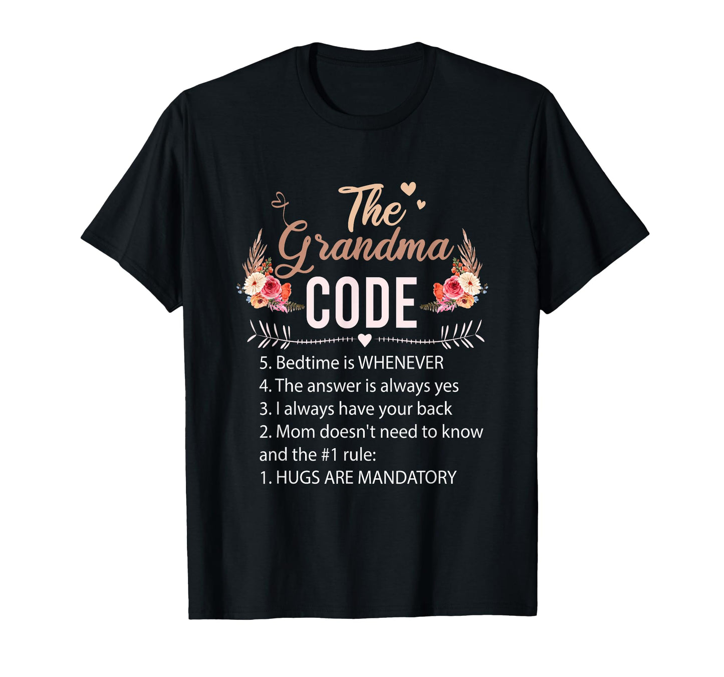 Grandma Code Bedtime Is Whenever Answer T-Shirt - Streetwear Style Unisex - T-Shirt, Sweatshirt, Hoodie