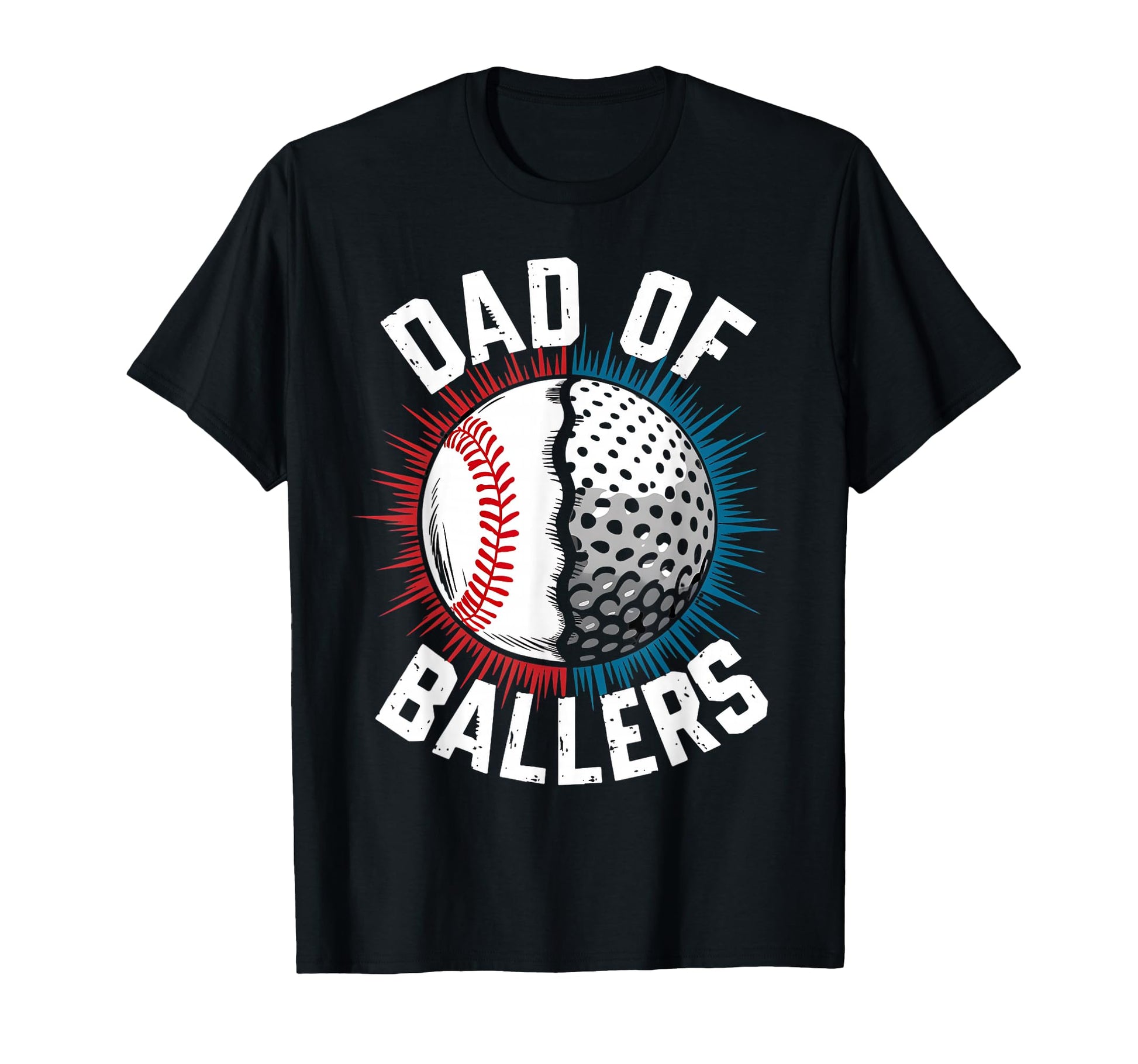 Dad Ballers Baseball And Golf Sports T-Shirt - Novelty Apparel Unisex - T-Shirt, Sweatshirt, Hoodie