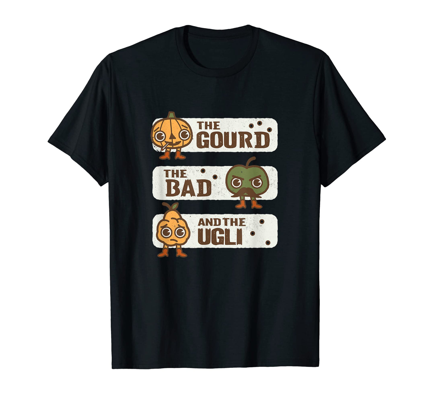 Gourd Bad And Ugly Fall Puns Dad Jokes T-Shirt - Trendy Graphic for Adults - T-Shirt, Sweatshirt, Hoodie