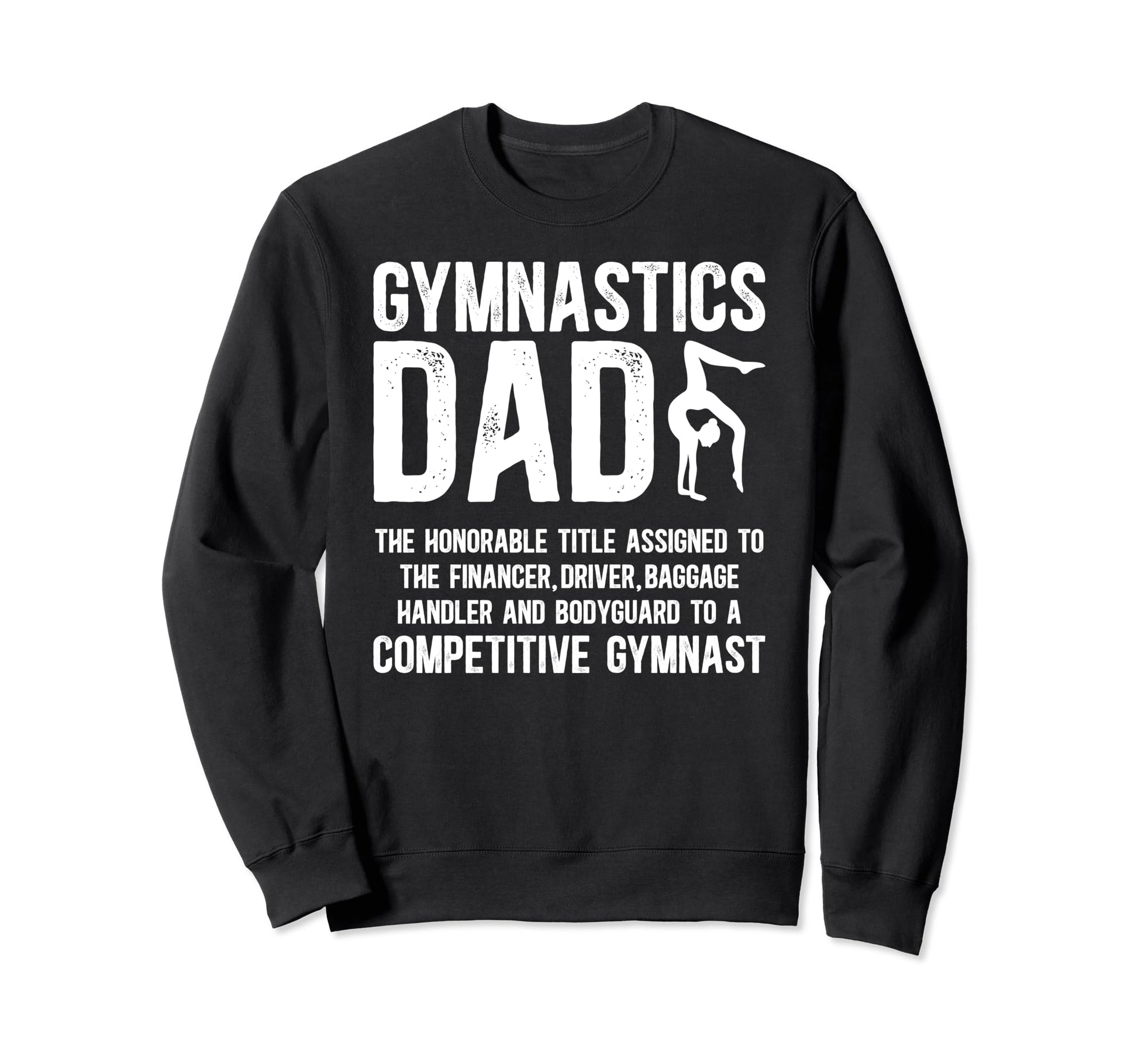 Gymnastics Dad Definition Gymnastics Sweatshirt - Graphic Print Unisex - T-Shirt, Sweatshirt, Hoodie
