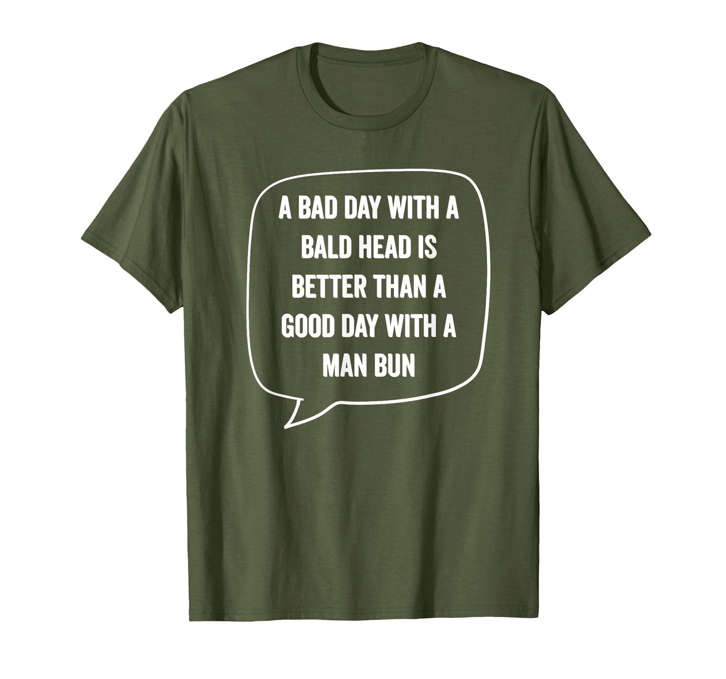 Bad Day Bald Head Better Than Bun Bald T-Shirt - Trendy Graphic for Adults - T-Shirt, Sweatshirt, Hoodie