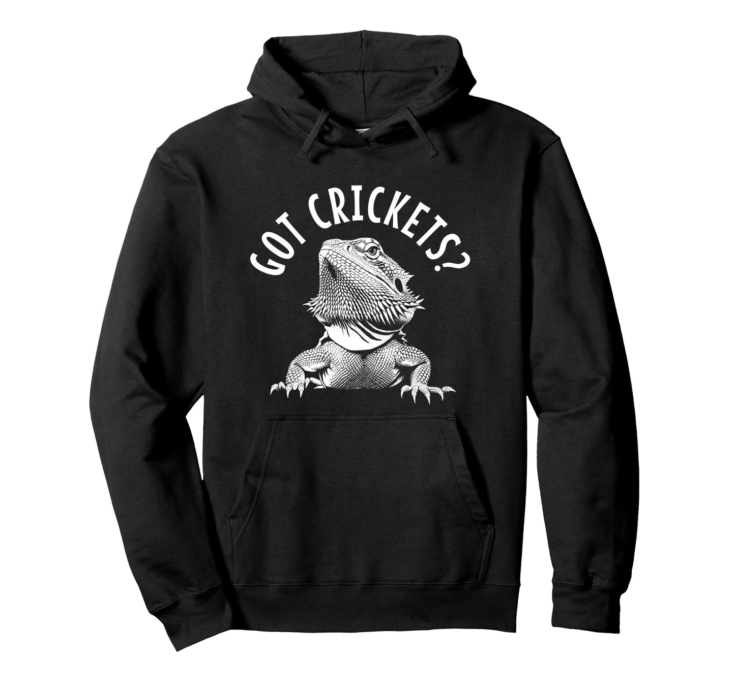 Bearded Dragon Got Crickets Funny Reptile Hoodie - Graphic Print Unisex - T-Shirt, Sweatshirt, Hoodie