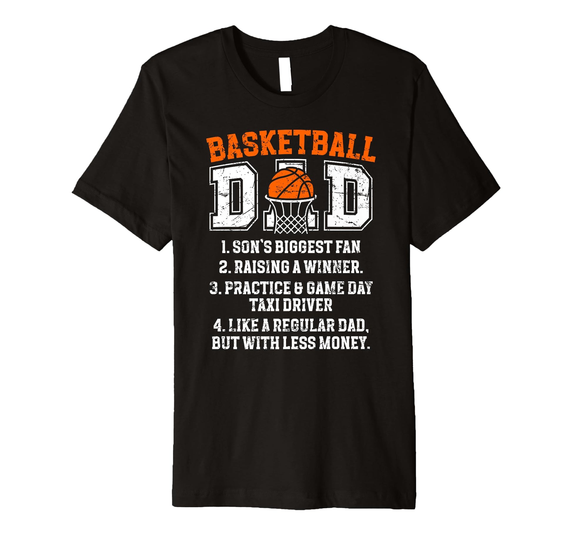 Mens Basketball Dad Basketball T-Shirt - Casual Everyday Wear Men Women - T-Shirt, Sweatshirt, Hoodie