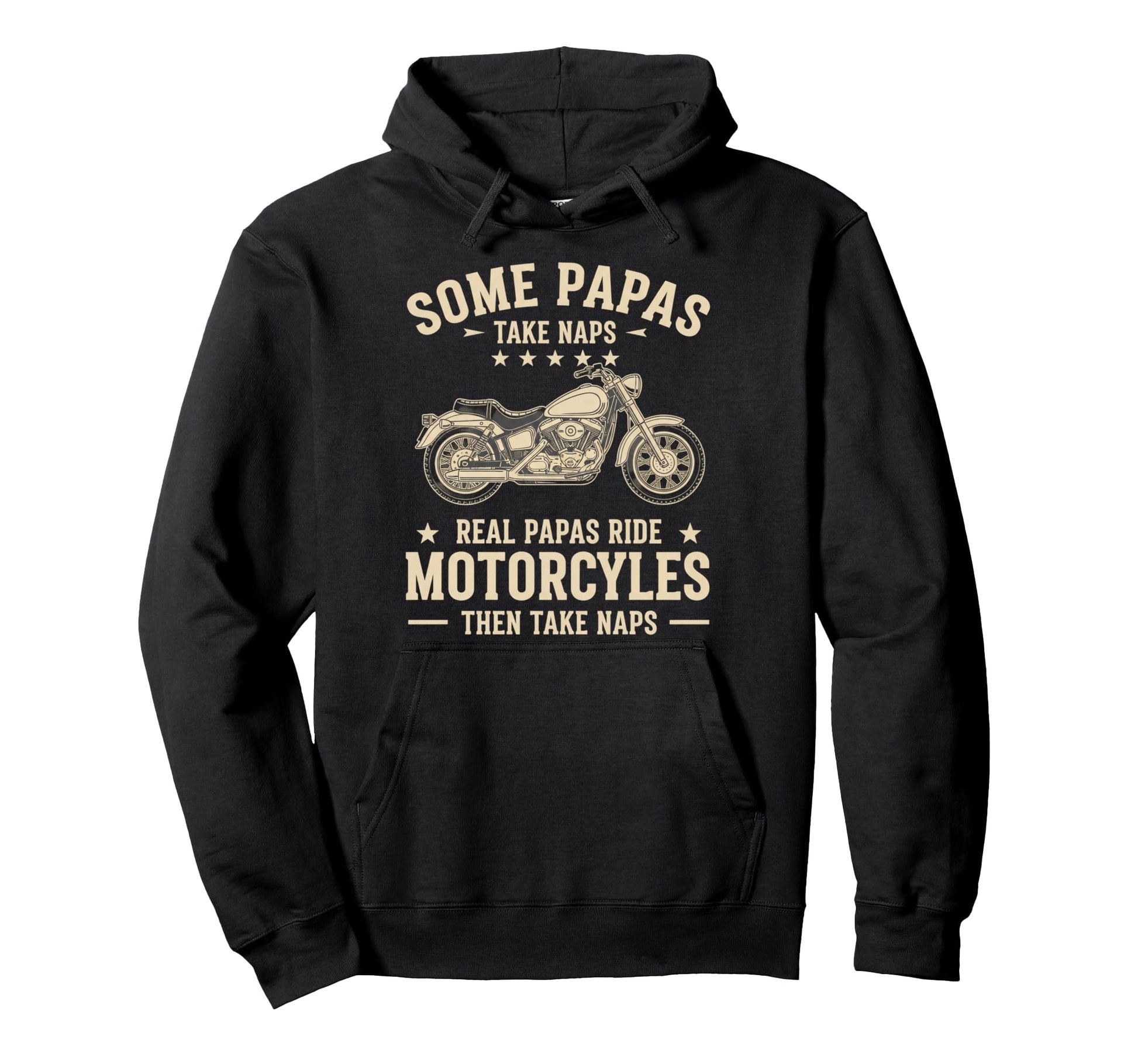 Some Papas Take Naps Real Papas Ride Hoodie - Graphic Print Men Women - T-Shirt, Sweatshirt, Hoodie