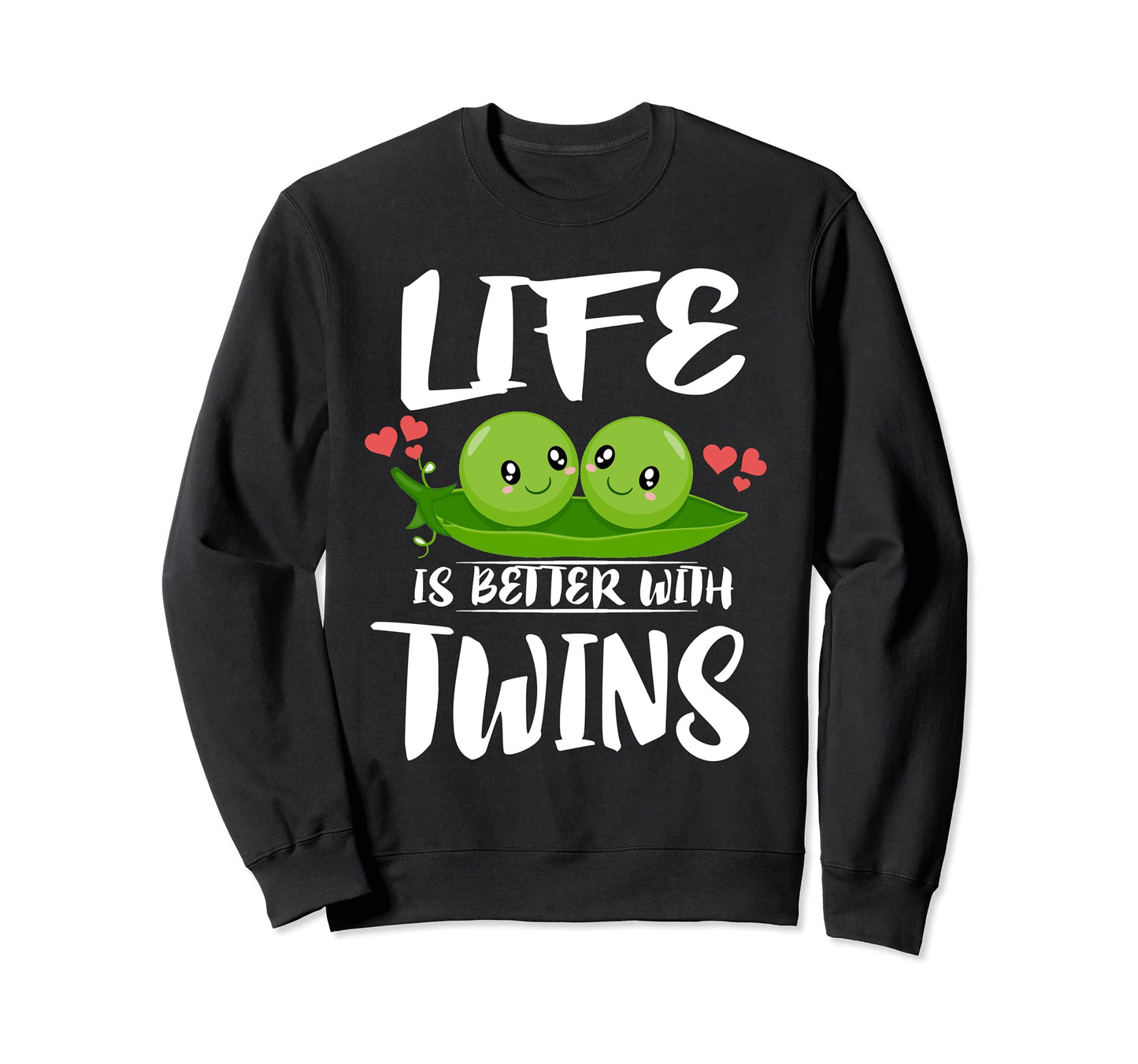 Life Is Better Twins Mom Dad Sweatshirt - Unique Graphic Men Women - T-Shirt, Sweatshirt, Hoodie