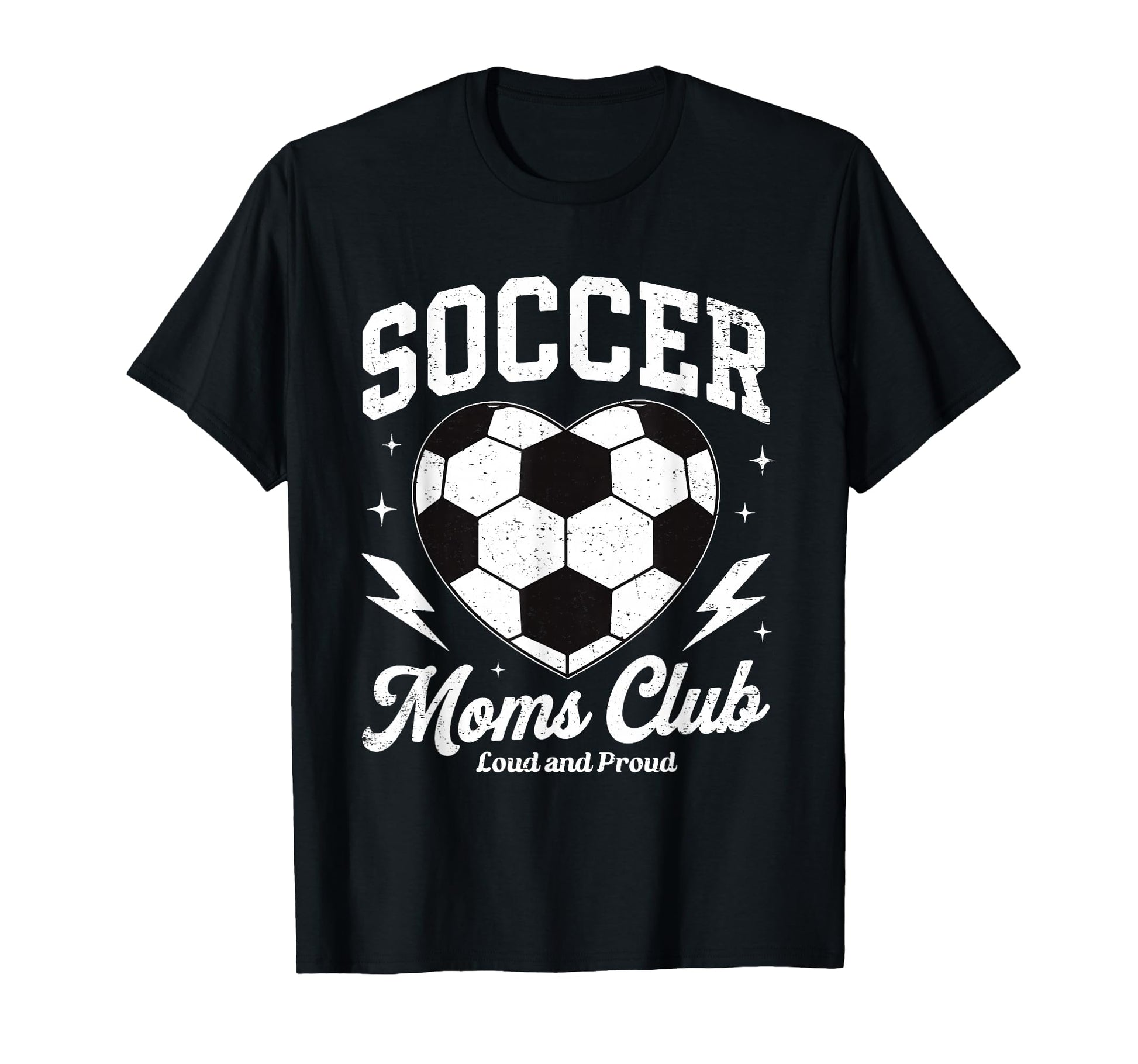 Soccer Moms Club Loud And Proud T-Shirt - Casual Everyday Wear for Adults - T-Shirt, Sweatshirt, Hoodie