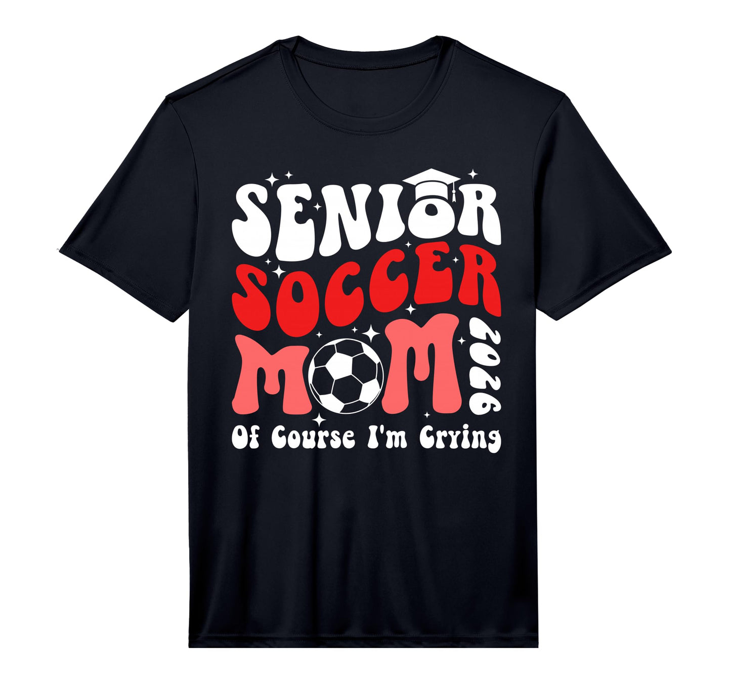Mens Proud Soccer Senior Mom 2026 T-Shirt - Aesthetic Graphic Men Women - T-Shirt, Sweatshirt, Hoodie