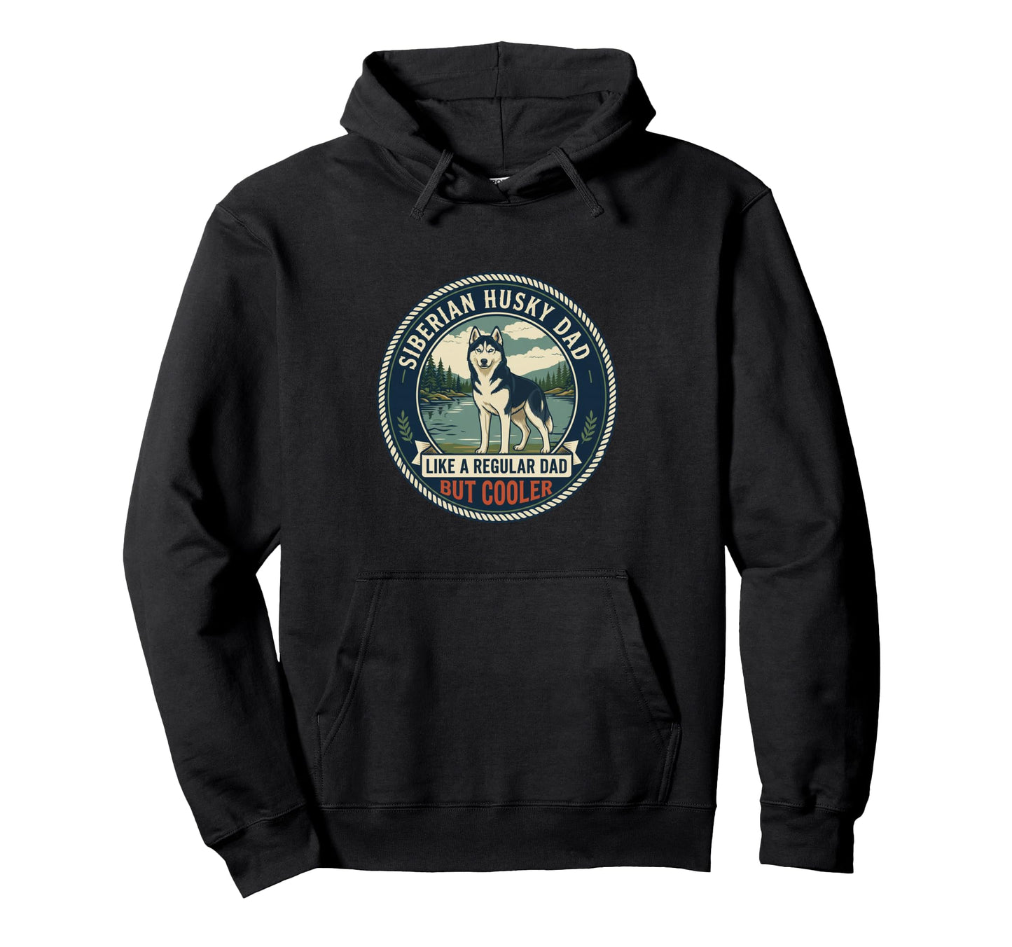 Siberian Husky Dad Like Regular Dad Hoodie - Fun Novelty Design Men Women - T-Shirt, Sweatshirt, Hoodie