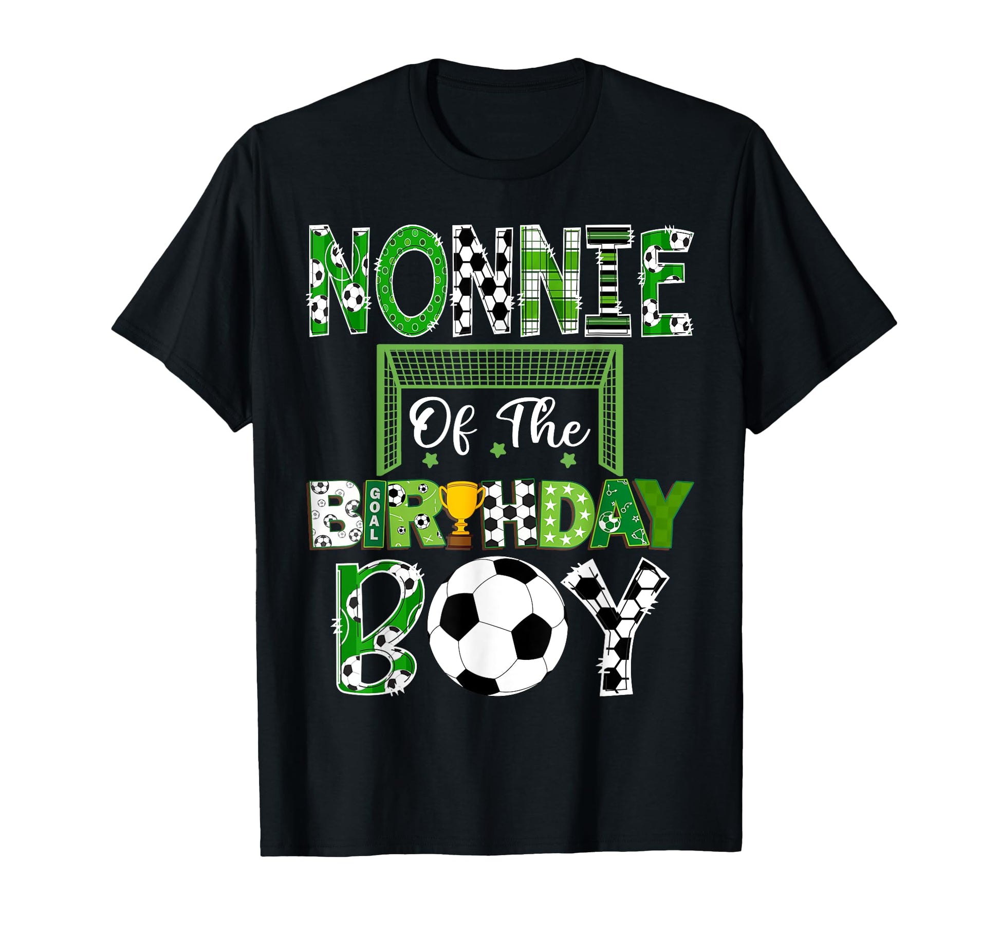 Nonnie Birthday Soccer Lover Game Day T-Shirt - Trendy Graphic Unisex - T-Shirt, Sweatshirt, Hoodie