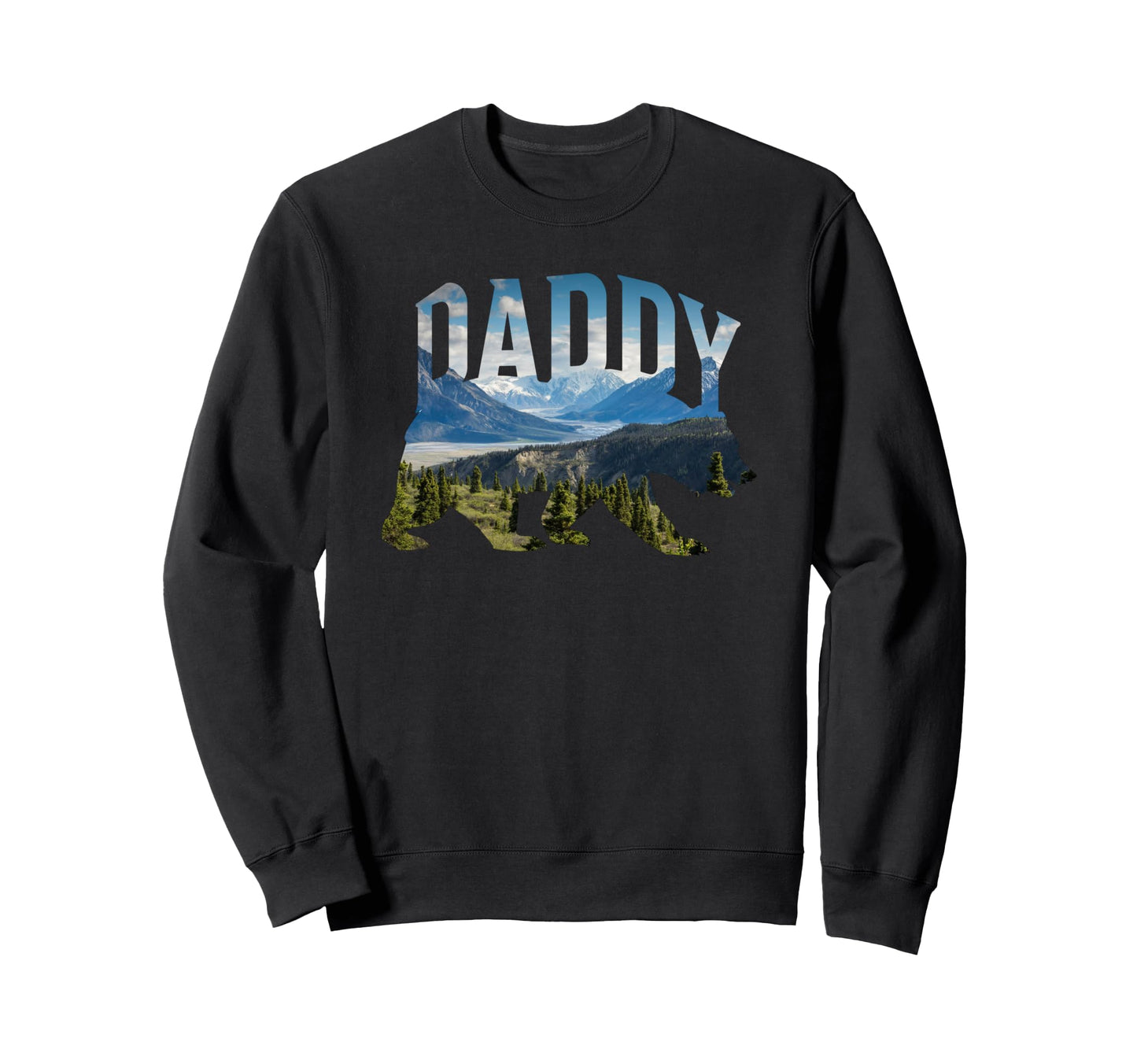Daddy Bear Mountains Papa Bear Dad Sweatshirt - Trendy Graphic for Adults - T-Shirt, Sweatshirt, Hoodie