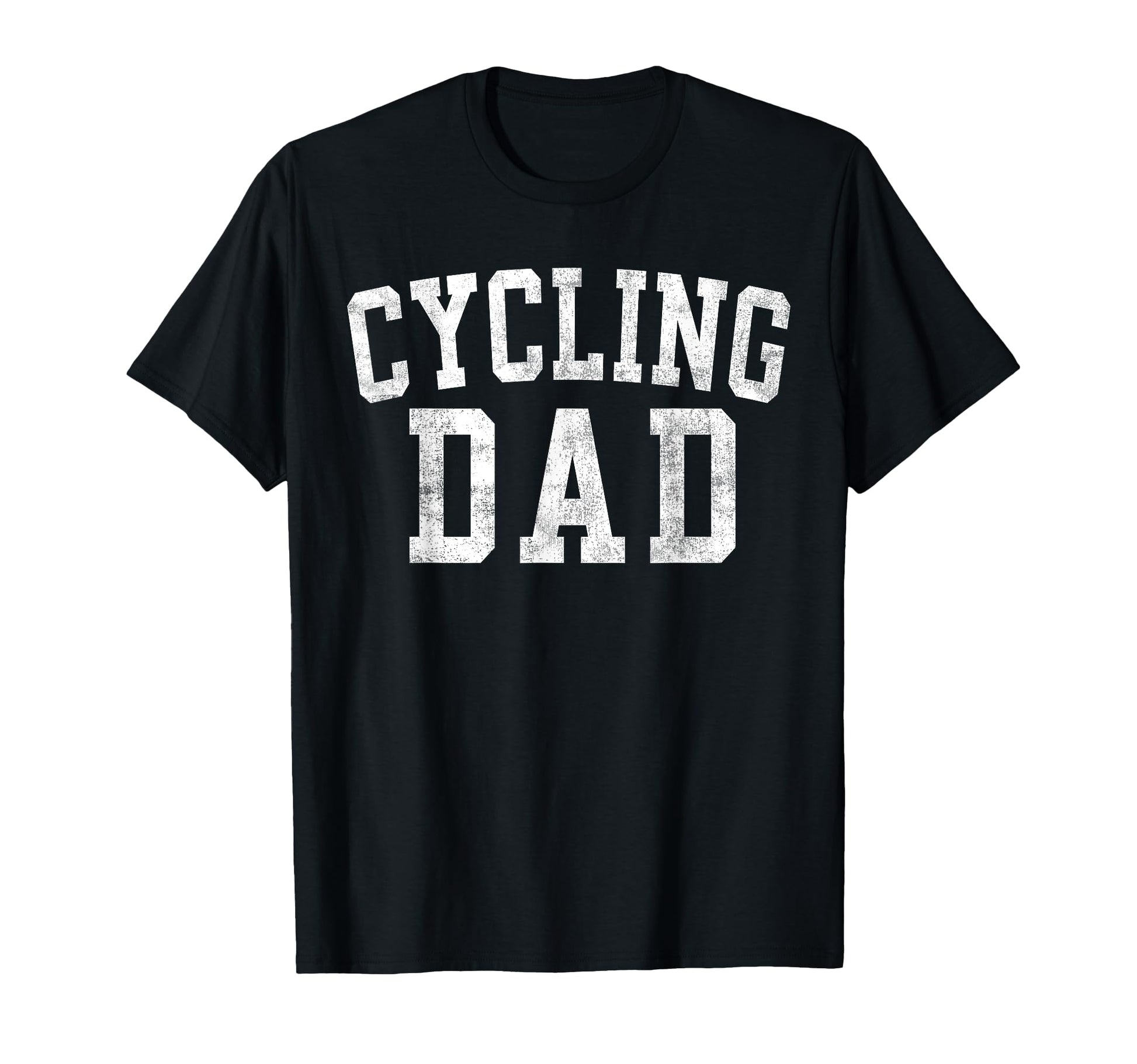Cycling Dad Bold Font Fathers Day Daddy T-Shirt - Graphic Print Unisex - T-Shirt, Sweatshirt, Hoodie