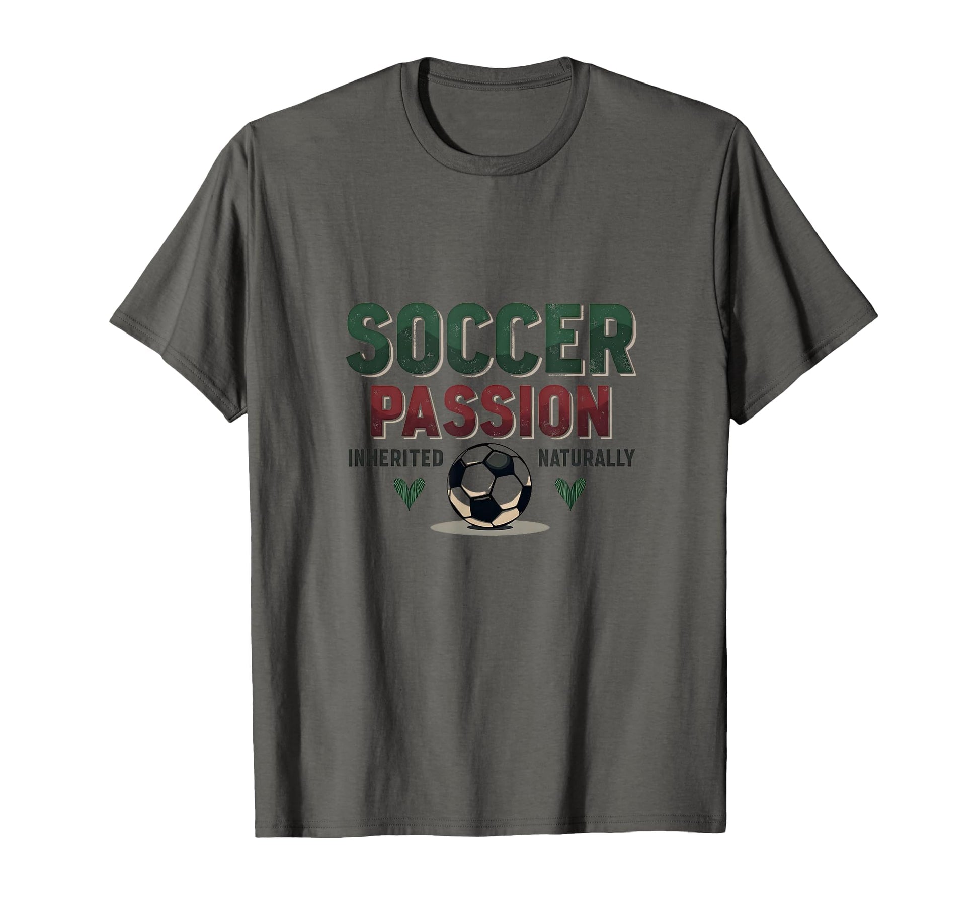 Soccer Passion Inherited Naturally Mom T-Shirt - Unique Graphic Men Women - T-Shirt, Sweatshirt, Hoodie