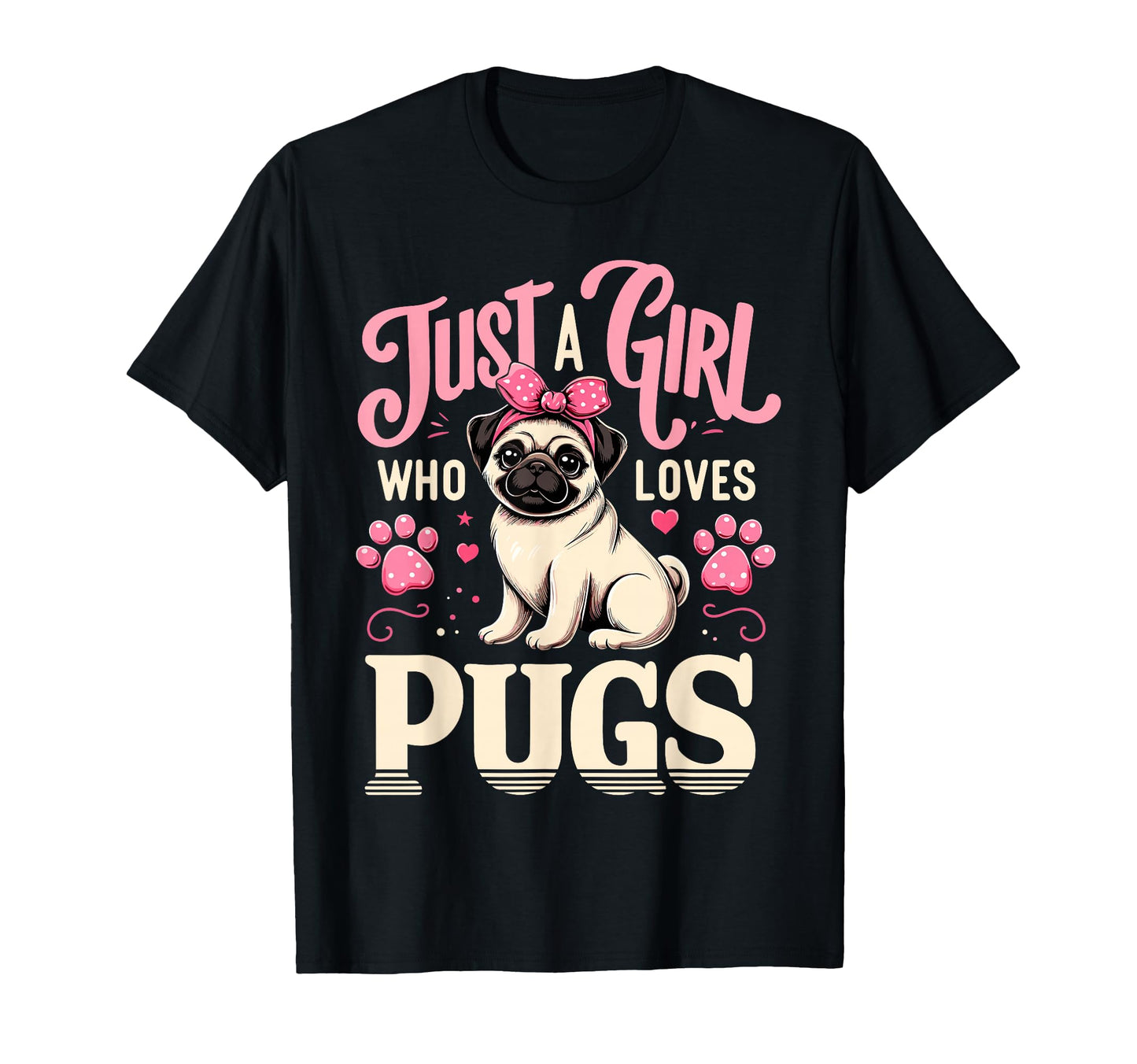 Just Who Loves Pugs T-Shirt - Minimalist Print Men Women - T-Shirt, Sweatshirt, Hoodie