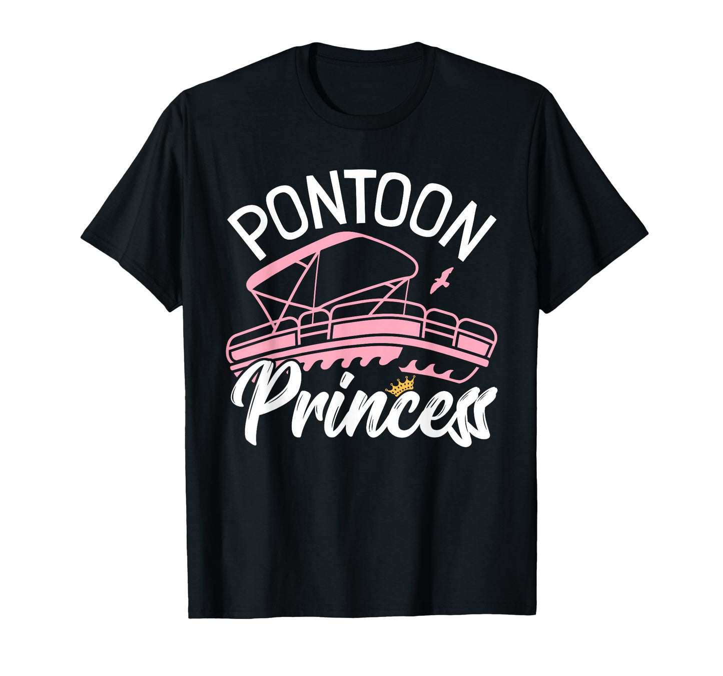 Pontoon Boat I Pontoon Princess T-Shirt - Minimalist Print for Adults - T-Shirt, Sweatshirt, Hoodie