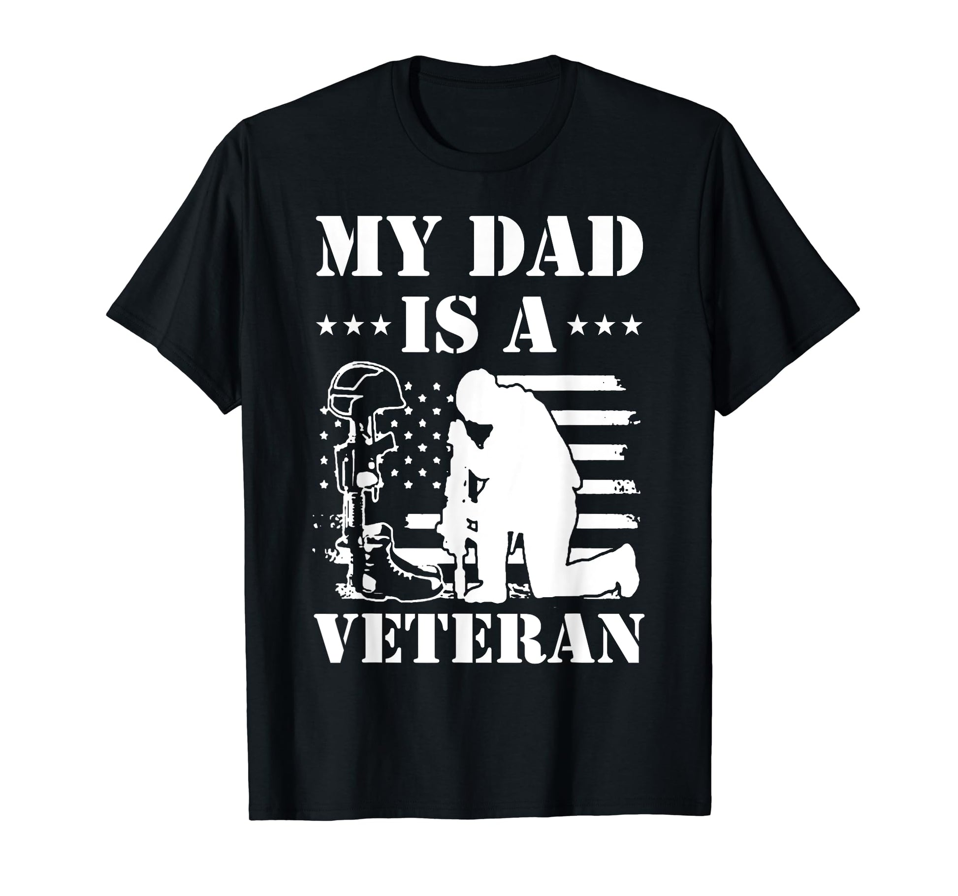 My Dad Is Veteran T-Shirt - Fun Novelty Design Unisex - T-Shirt, Sweatshirt, Hoodie