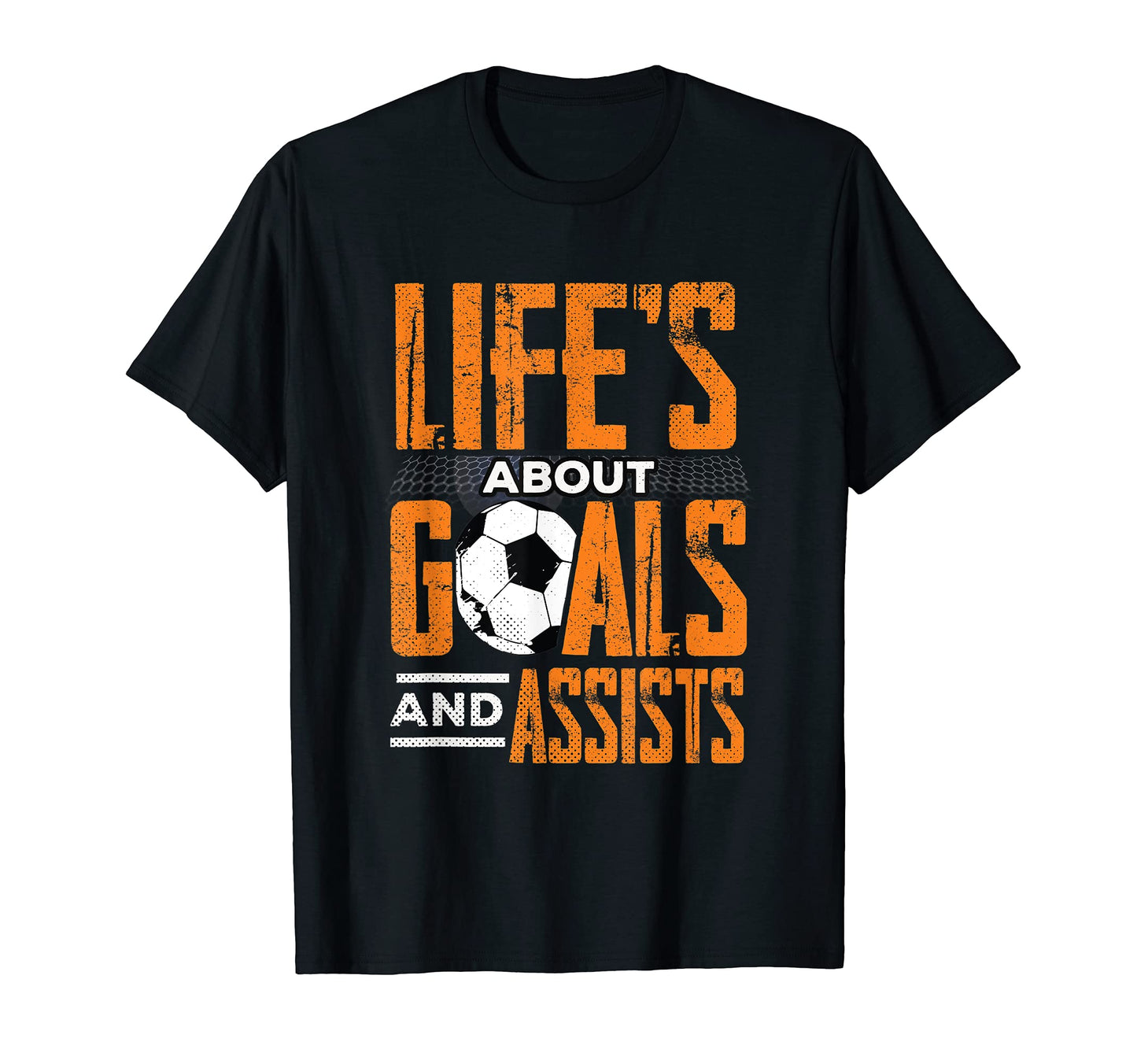Lifes About Goals And Assists Football T-Shirt - Unique Graphic for Adults - T-Shirt, Sweatshirt, Hoodie