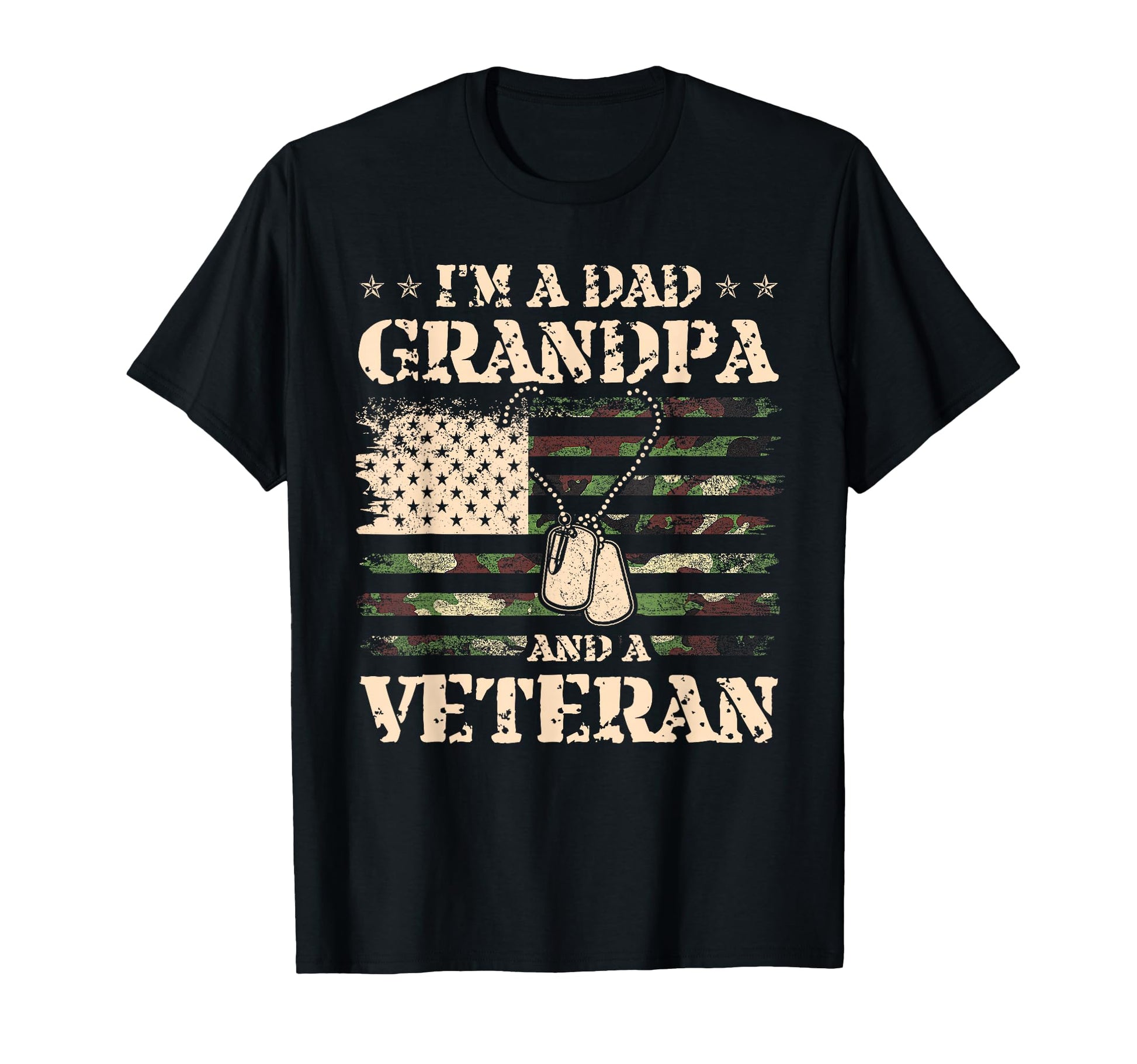 Veteran Im Dad Grandpa And Veteran T-Shirt - Streetwear Style for Adults - T-Shirt, Sweatshirt, Hoodie