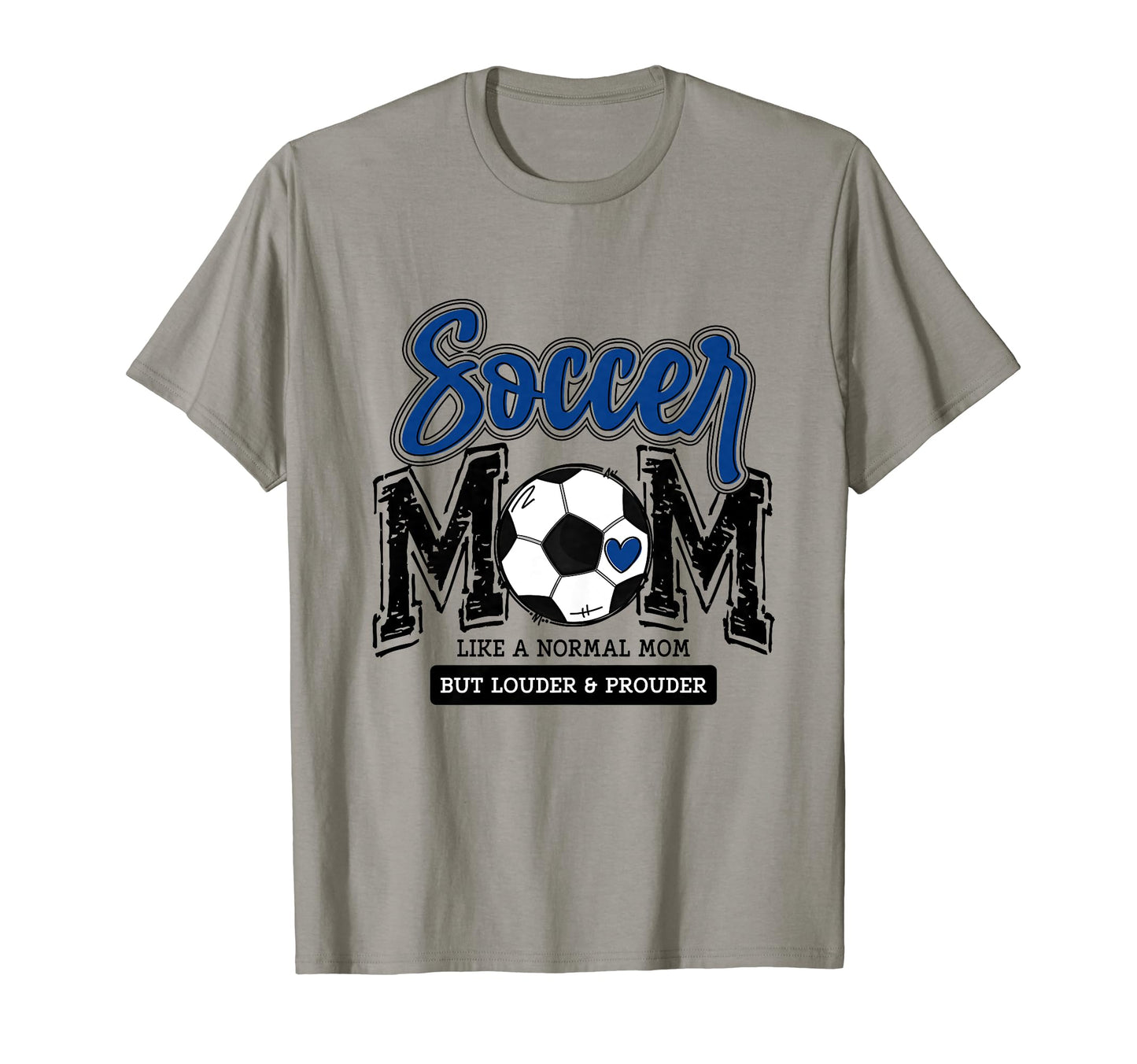 Soccer Mom Blue Soccer Player T-Shirt - Fun Novelty Design for Adults - T-Shirt, Sweatshirt, Hoodie