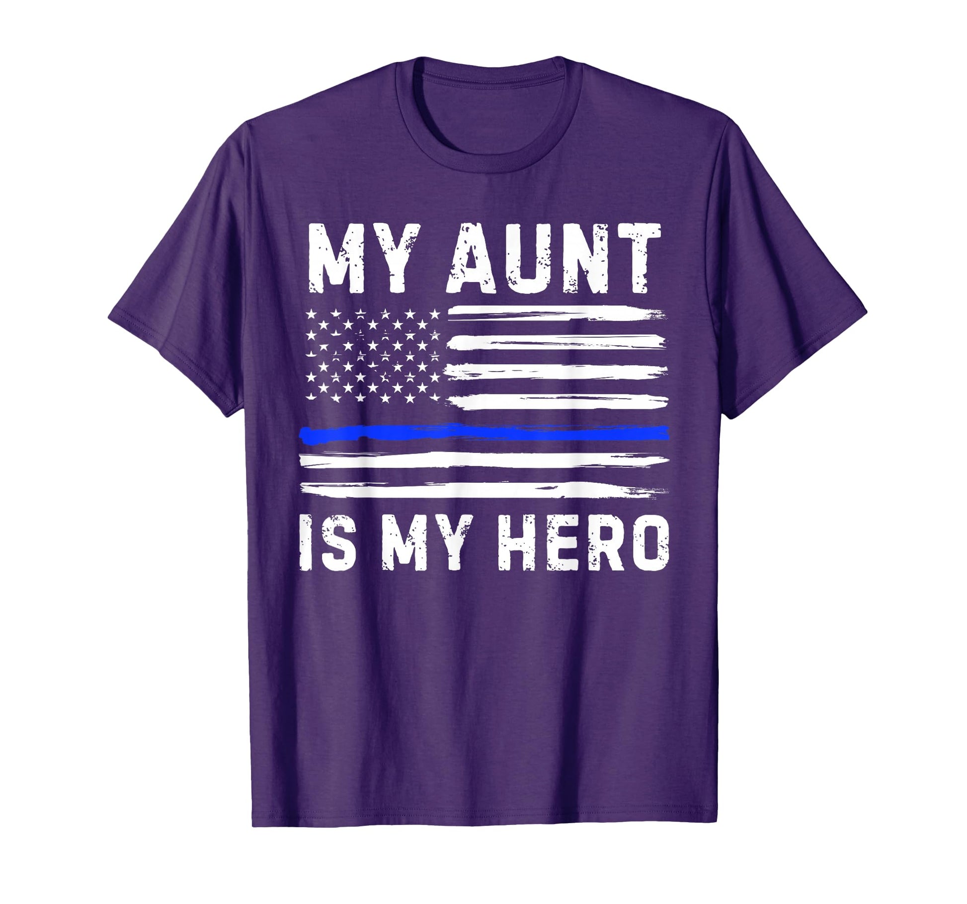 My Aunt Is My Hero Police Officer T-Shirt - Novelty Apparel for Adults - T-Shirt, Sweatshirt, Hoodie