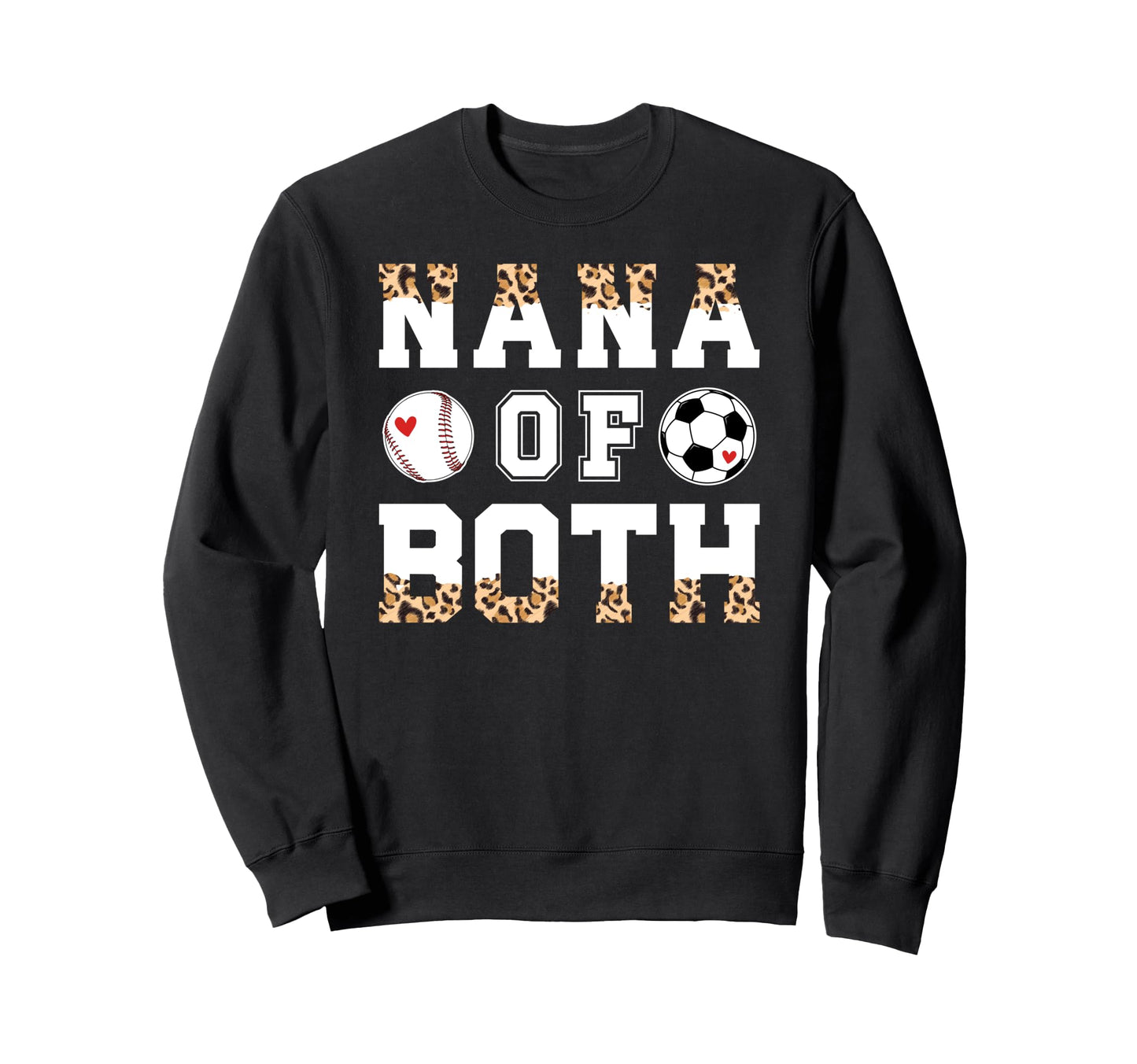 Nana Both Leopard Baseball Soccer Sweatshirt - Aesthetic Graphic Men Women - T-Shirt, Sweatshirt, Hoodie