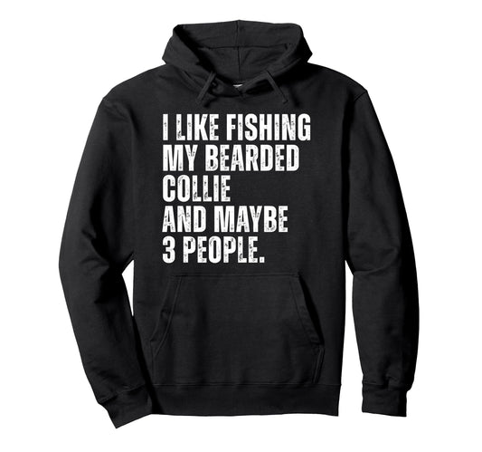Bearded Collie Dog Owner Fishing Lover Hoodie - Trendy Graphic for Adults - T-Shirt, Sweatshirt, Hoodie