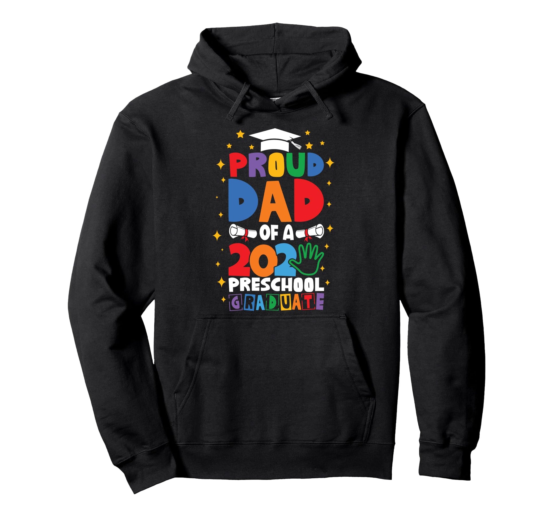 Proud Dad Class 2025 Preschool Pre K Hoodie - Minimalist Print Men Women - T-Shirt, Sweatshirt, Hoodie