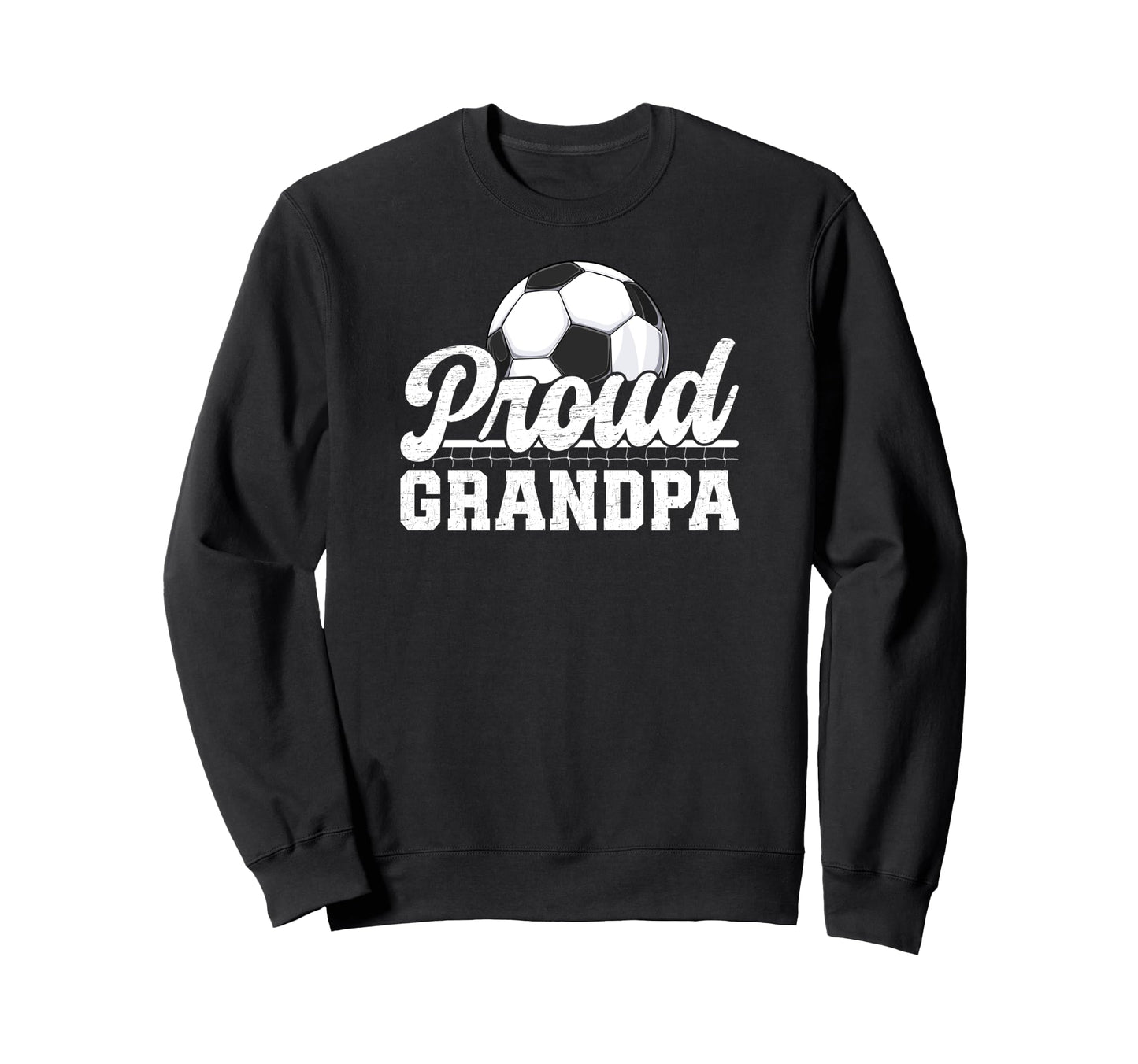 Proud Grandpa Soccer Player Sweatshirt - Fun Novelty Design for Adults - T-Shirt, Sweatshirt, Hoodie