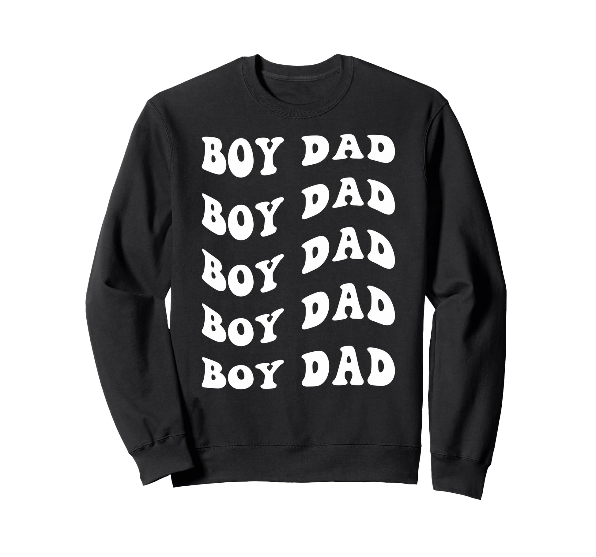 Dad Sweatshirt - Unique Graphic Unisex - T-Shirt, Sweatshirt, Hoodie