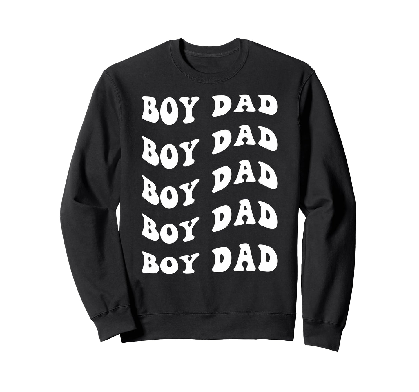 Dad Wavy Text Sweatshirt - Trendy Graphic Men Women - T-Shirt, Sweatshirt, Hoodie