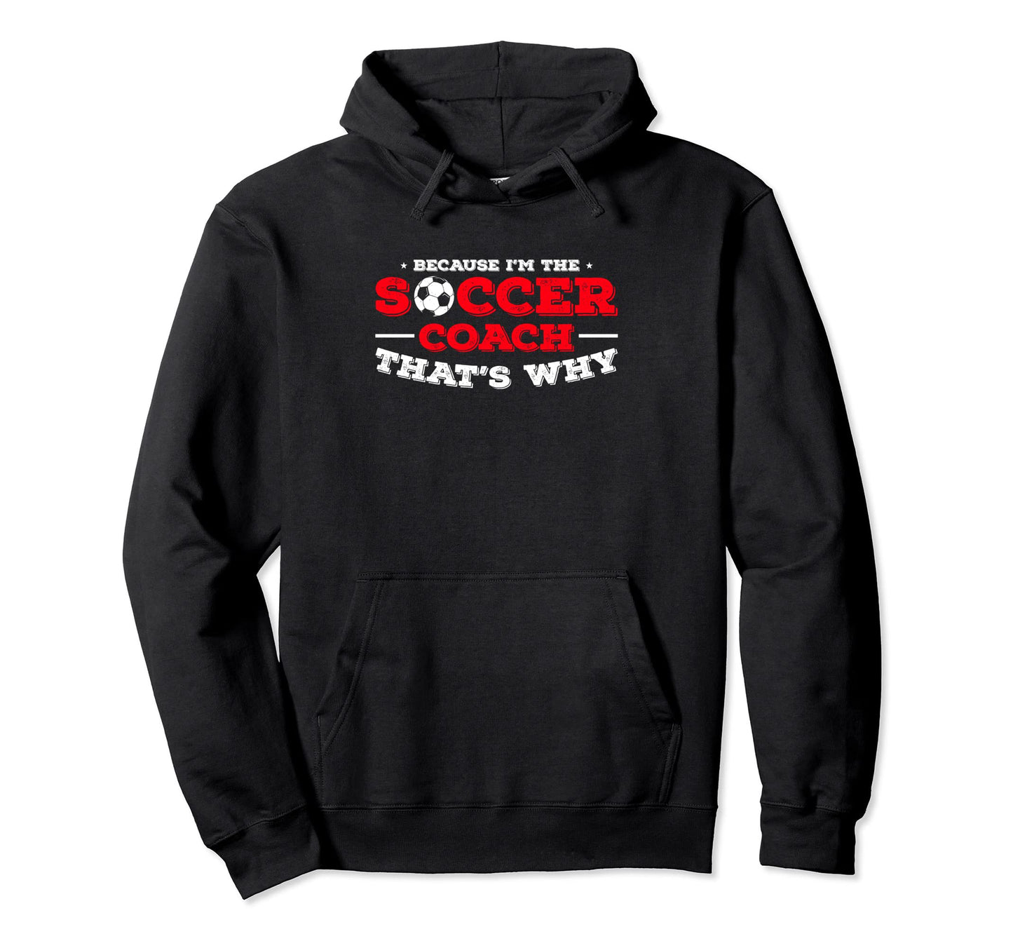 Coaching Soccer Dad Coach Soccer Coach Hoodie - Trendy Graphic Men Women - T-Shirt, Sweatshirt, Hoodie