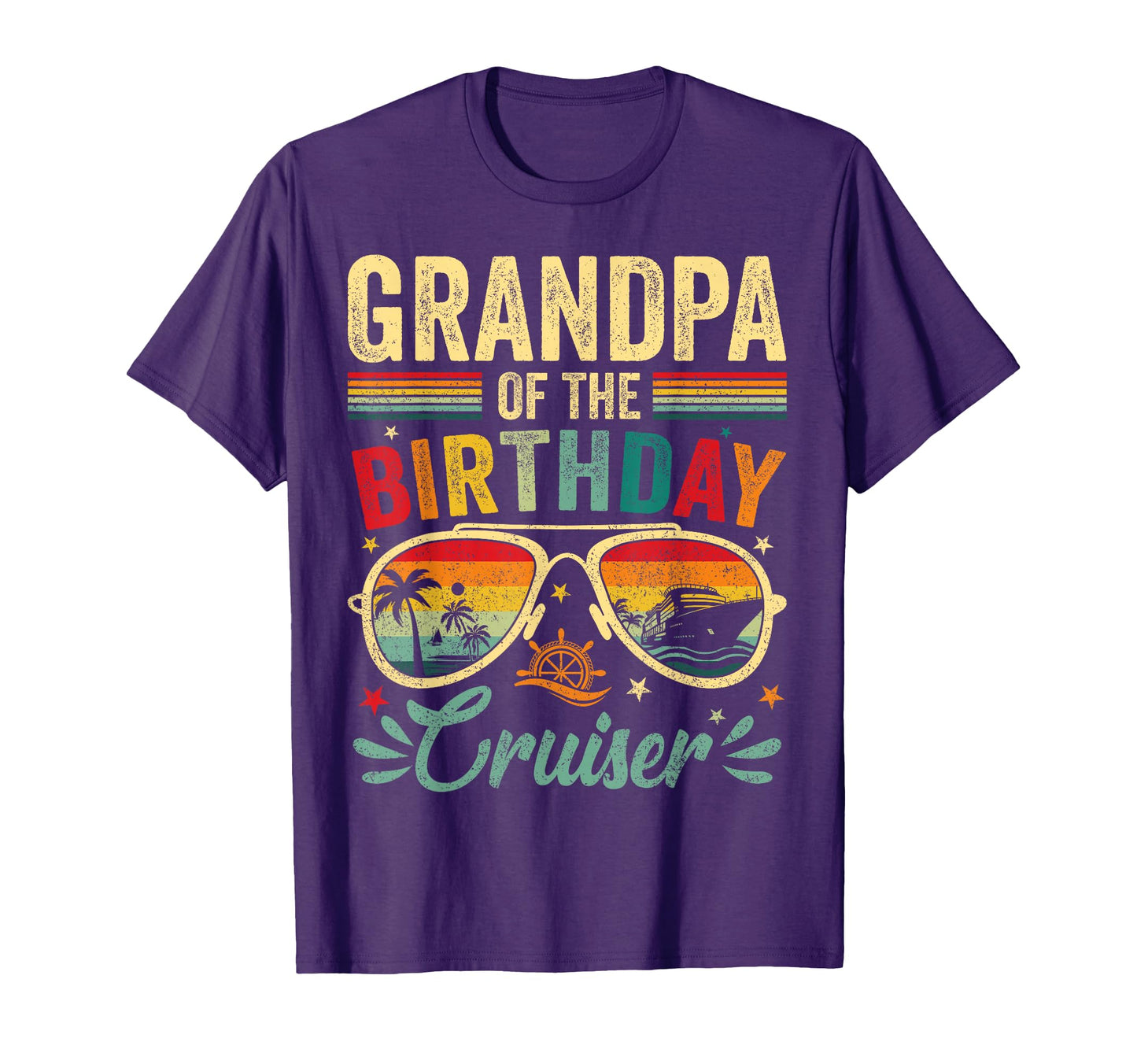 Grandpa Birthday Cruiser Sunglasses T-Shirt - Custom Art Print Unisex - T-Shirt, Sweatshirt, Hoodie