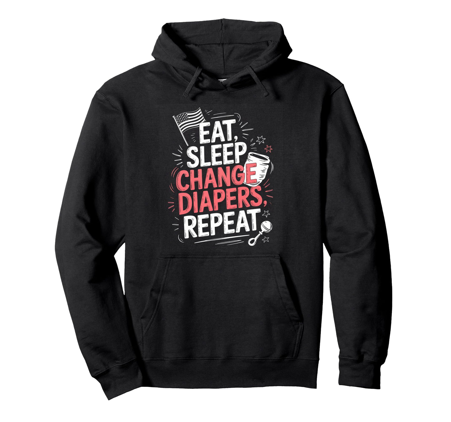 Eat Sleep Repeat Proud New Dad Usa Hoodie - Casual Everyday Wear Unisex - T-Shirt, Sweatshirt, Hoodie