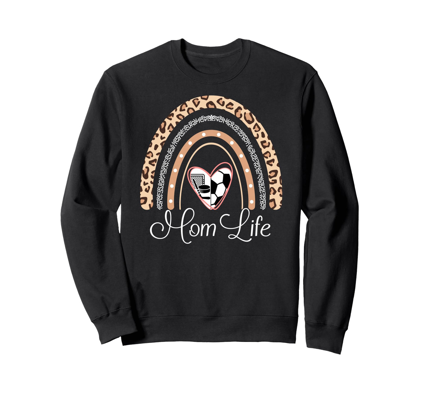 Mom Life Boho Rainbow Funny Soccer Sweatshirt - Novelty Apparel Men Women - T-Shirt, Sweatshirt, Hoodie