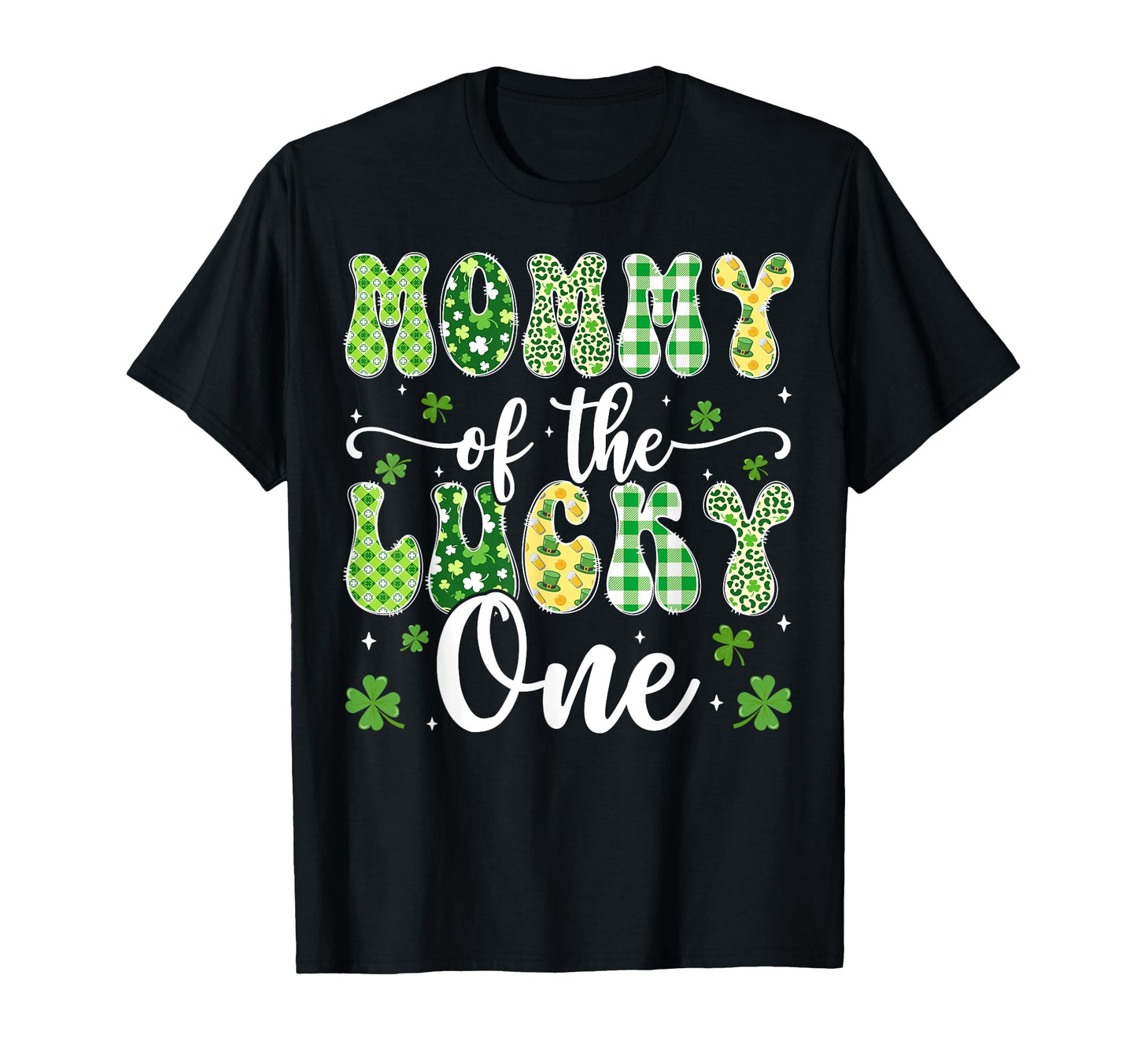 Mommy Lucky One First Birthday St T-Shirt - Novelty Apparel Unisex - T-Shirt, Sweatshirt, Hoodie