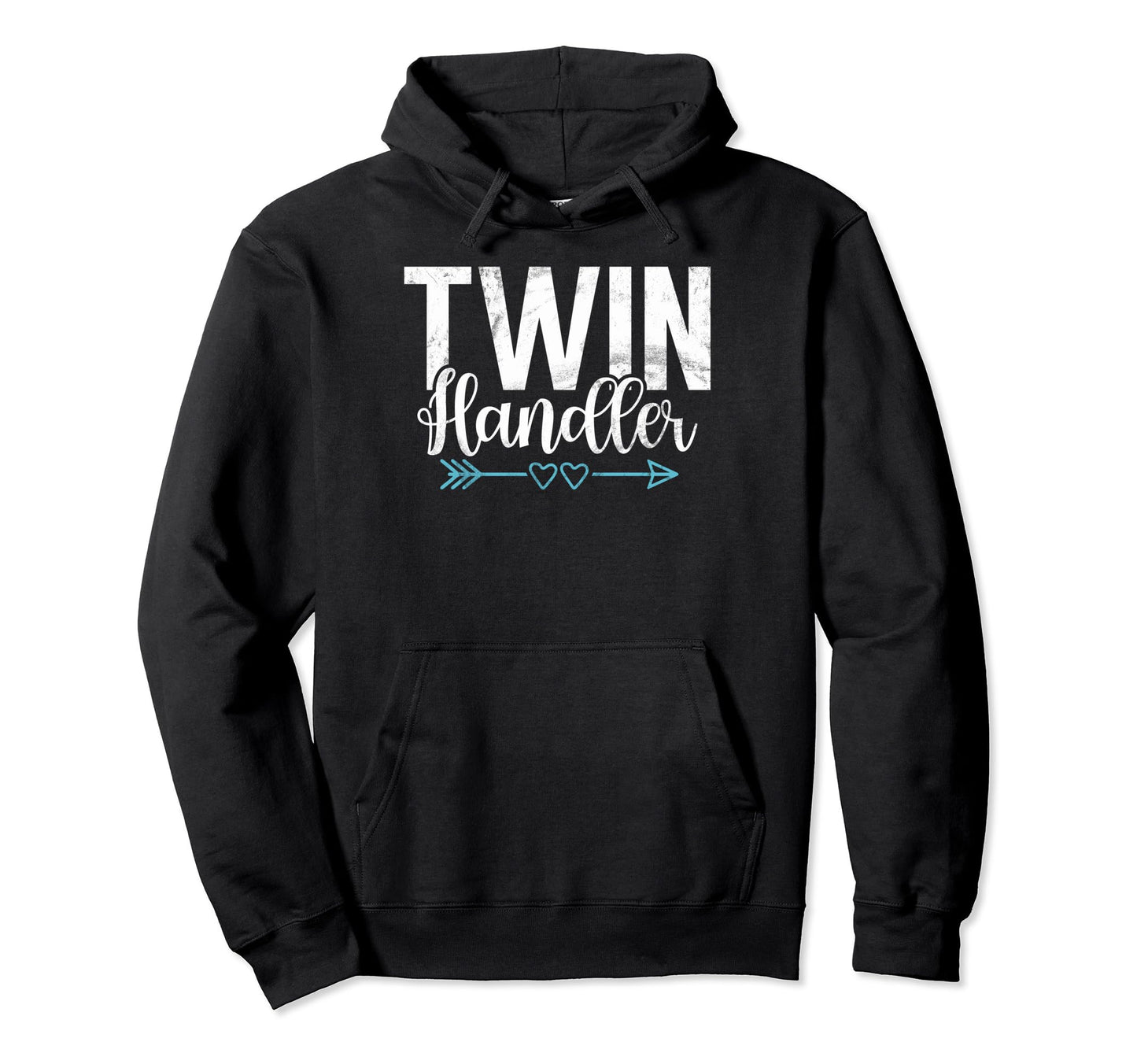 Twin Handler Twin Dad Hoodie - Novelty Apparel for Adults - T-Shirt, Sweatshirt, Hoodie