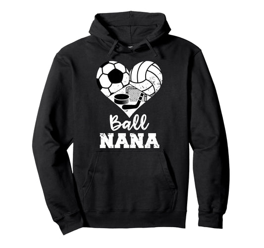 Ball Nana Heart Funny Soccer Volleyball Hoodie - Unique Graphic Men Women - T-Shirt, Sweatshirt, Hoodie