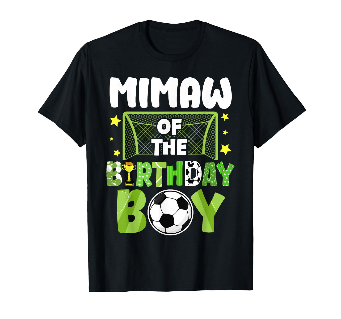 Soccer Mimaw Birthday Party Family T-Shirt - Novelty Apparel Unisex - T-Shirt, Sweatshirt, Hoodie