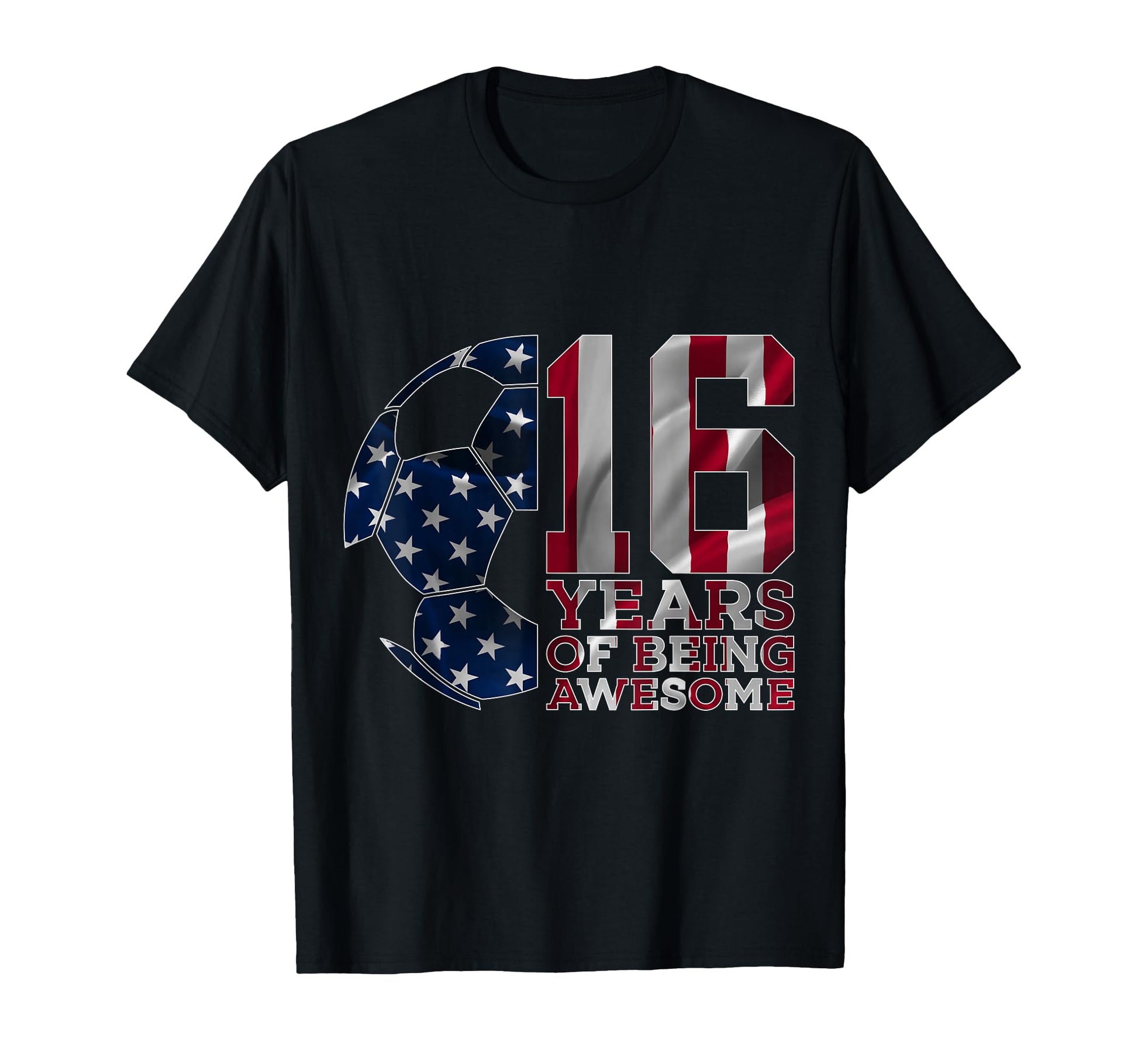 16 Years Being Awesome Soccer 16Th T-Shirt - Minimalist Print for Adults - T-Shirt, Sweatshirt, Hoodie
