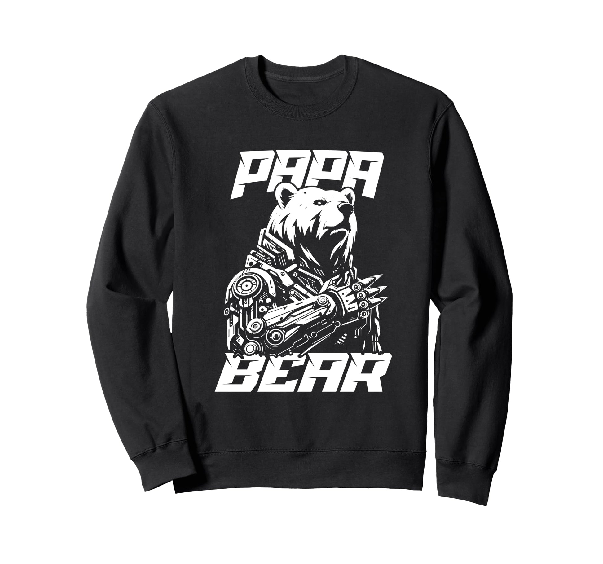 Papa Bear Bio Mechanical Robot Sci Sweatshirt - Aesthetic Graphic Unisex - T-Shirt, Sweatshirt, Hoodie