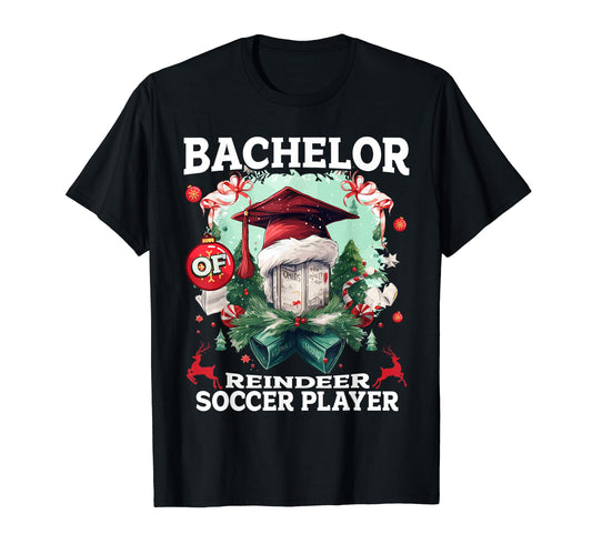 Bachelor Reindeer Soccer Player T-Shirt - Fun Novelty Design Men Women - T-Shirt, Sweatshirt, Hoodie