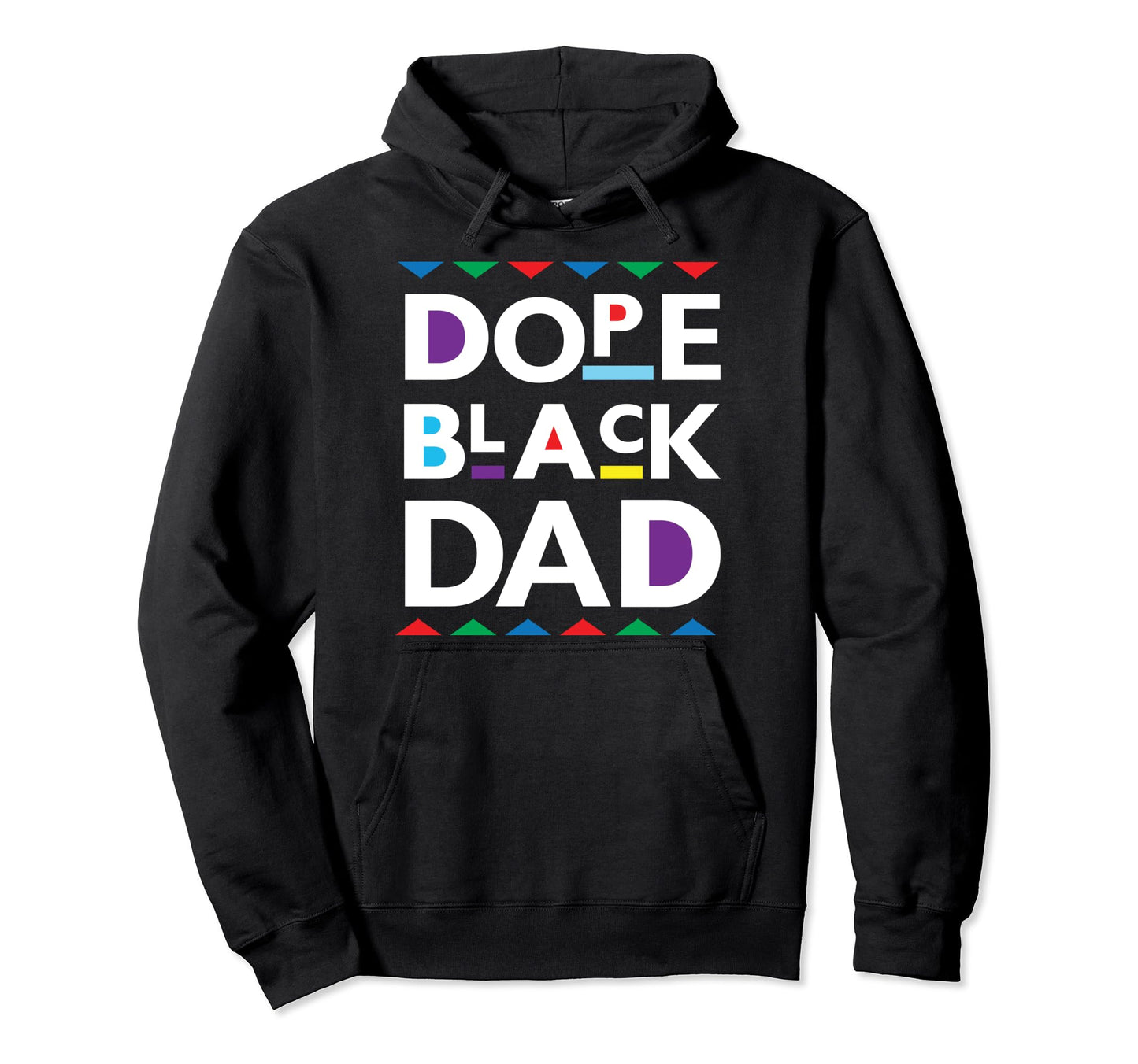 Dope Black Dad Black History Gift Hoodie - Aesthetic Graphic Men Women - T-Shirt, Sweatshirt, Hoodie
