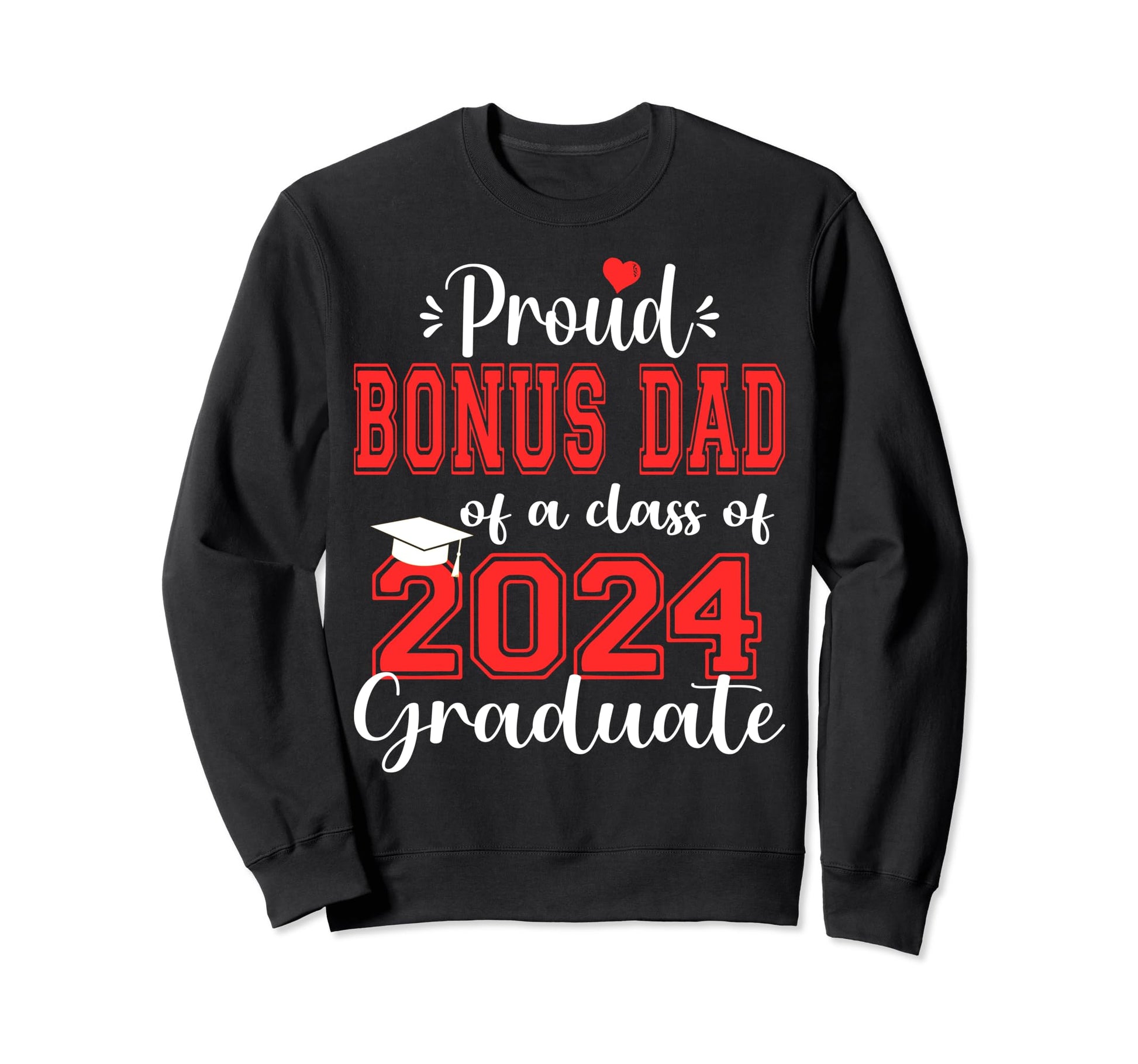 Super Proud Bonus Dad 2024 Sweatshirt - Minimalist Print Men Women - T-Shirt, Sweatshirt, Hoodie