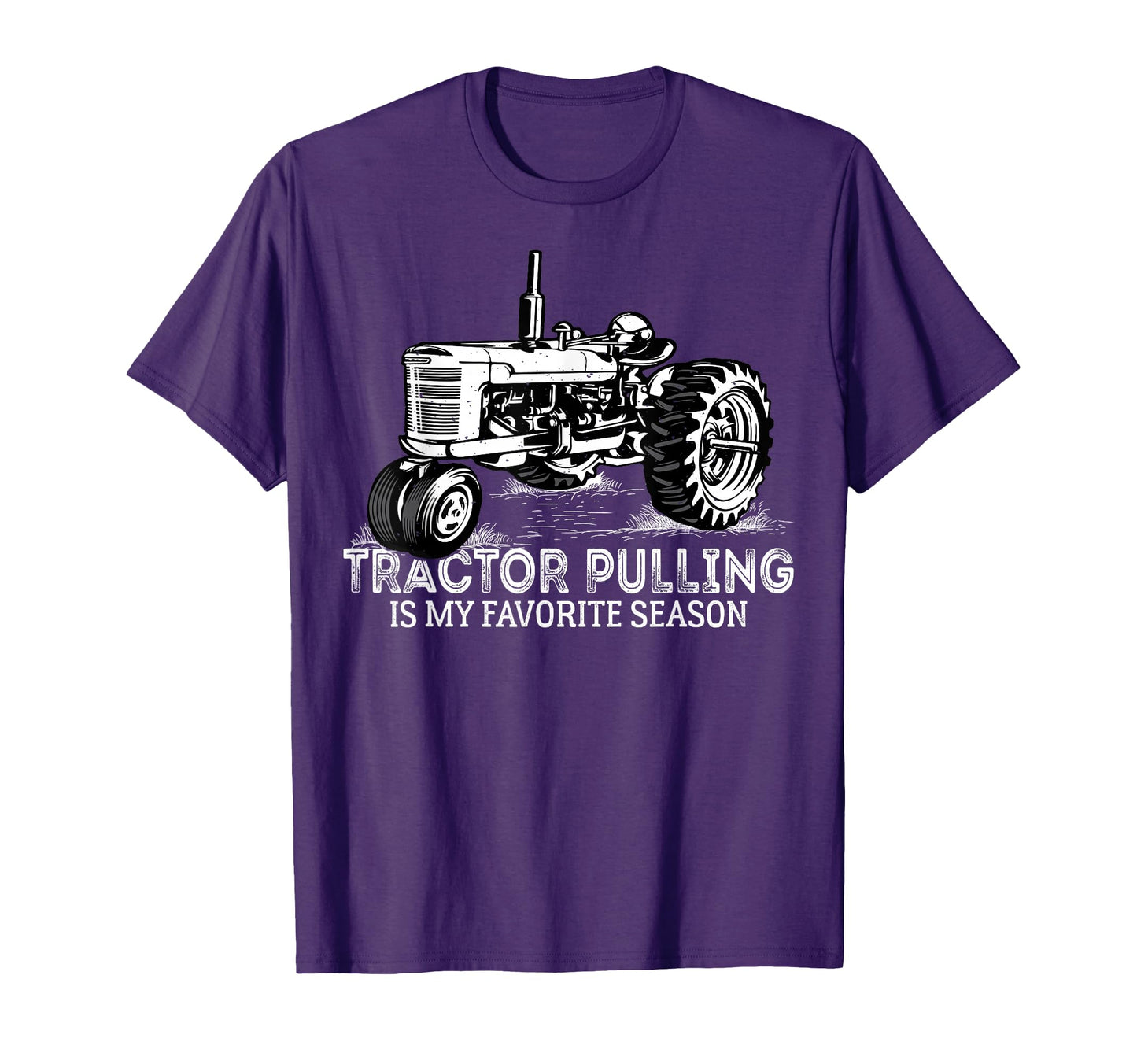 Tractor Pulling Is My Favorite Season T-Shirt - Trendy Graphic Men Women - T-Shirt, Sweatshirt, Hoodie