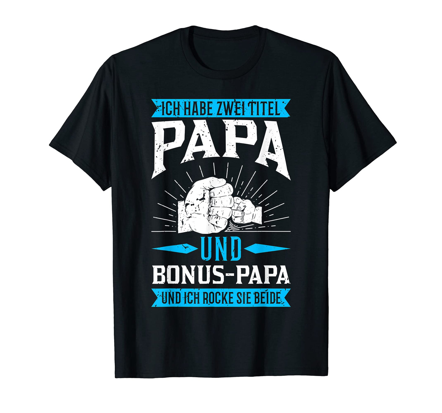 Mens Bonus Papa Step Dad Step Dad Gift T-Shirt - Graphic Print Unisex - T-Shirt, Sweatshirt, Hoodie