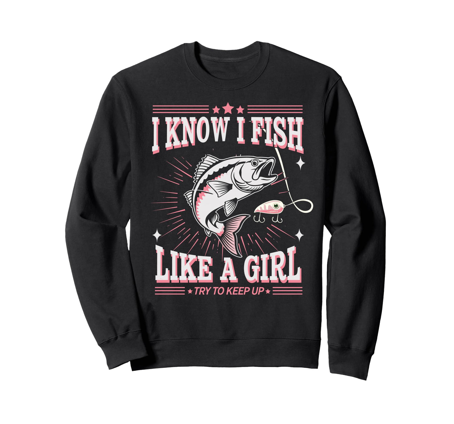 Fish Like Fish Fun Fishing Funny Sweatshirt - Streetwear Style Men Women - T-Shirt, Sweatshirt, Hoodie