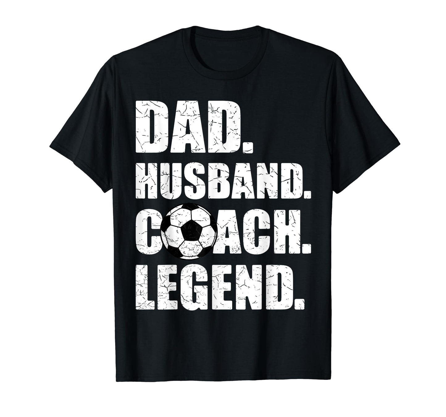 Dad Husband Coach Legend Father T-Shirt - Fun Novelty Design for Adults - T-Shirt, Sweatshirt, Hoodie