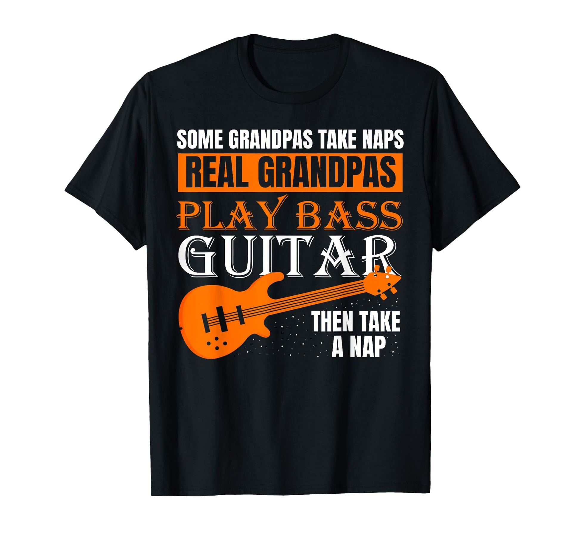 Funny Bassist Dad Bass Guitar Musician T-Shirt - Graphic Print Men Women - T-Shirt, Sweatshirt, Hoodie