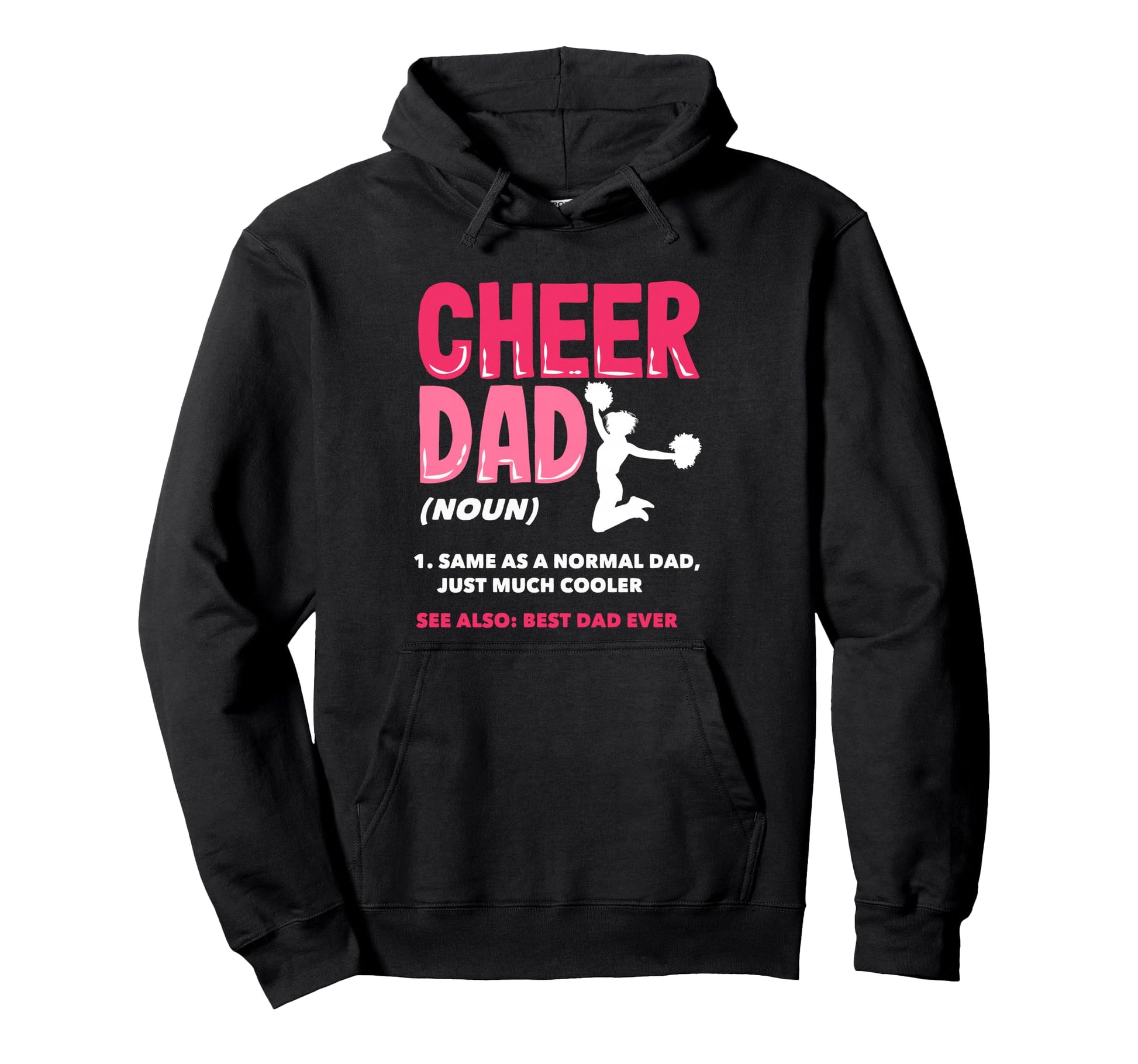 Funny Cheer Dad Definition Best Dad Hoodie - Aesthetic Graphic for Adults - T-Shirt, Sweatshirt, Hoodie